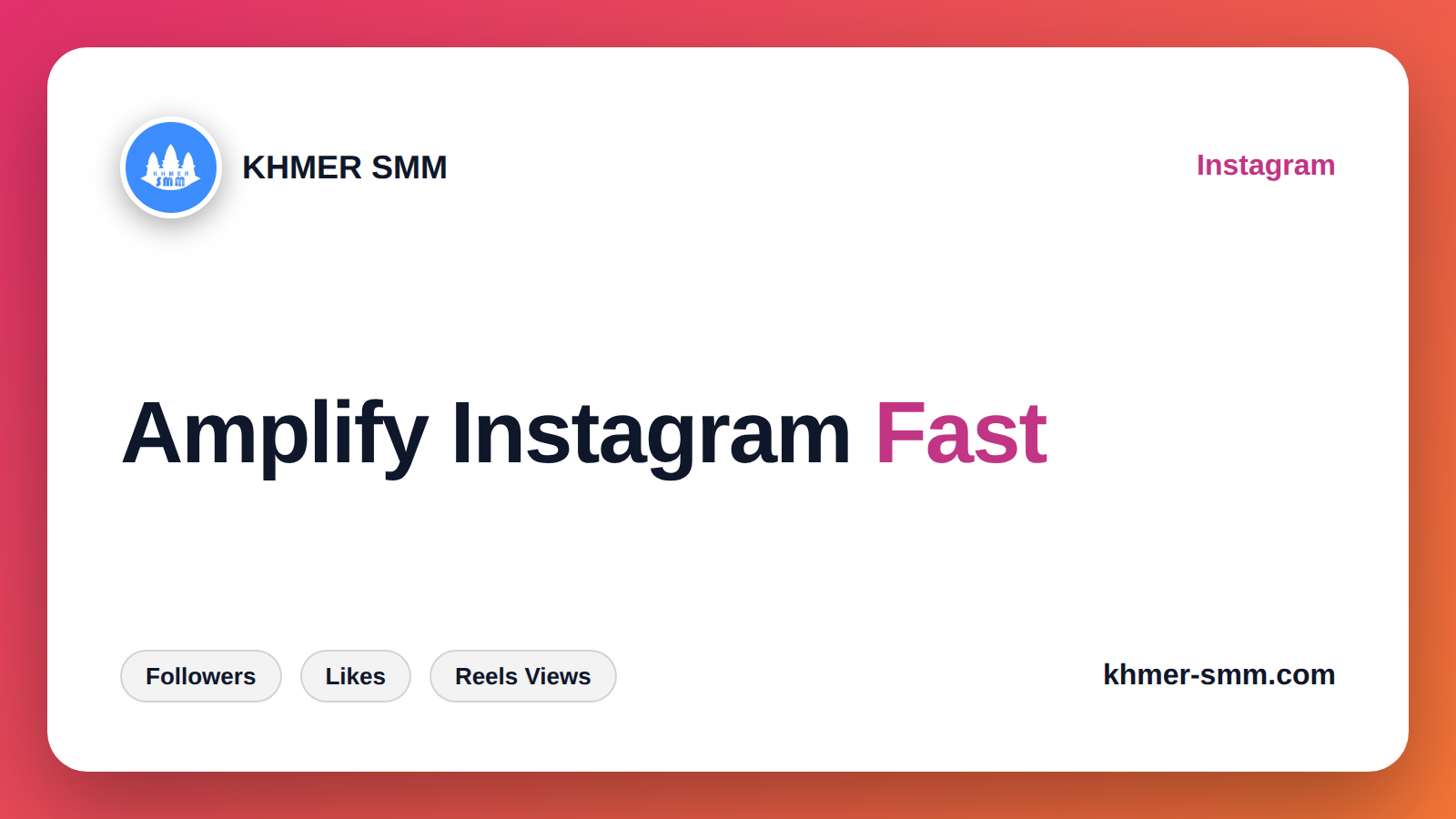 Instagramフォロワー増加サービス｜Khmer Smm Panelで魅力的なアカウントに