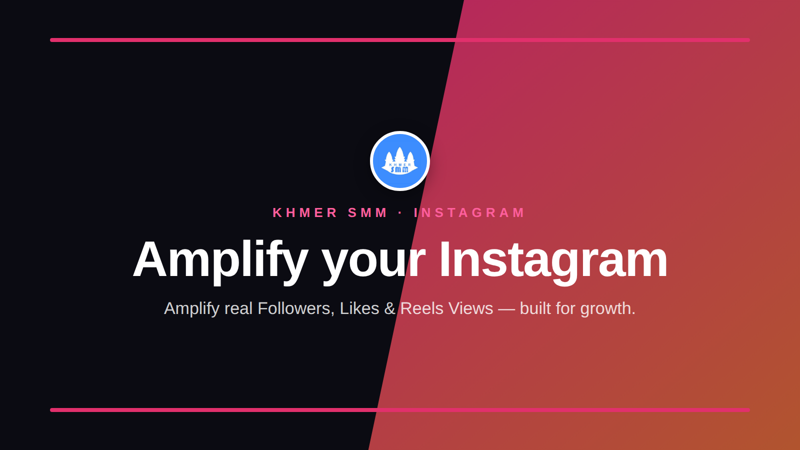 Palakihin ang Instagram Followers gamit ang Khmer Smm Panel