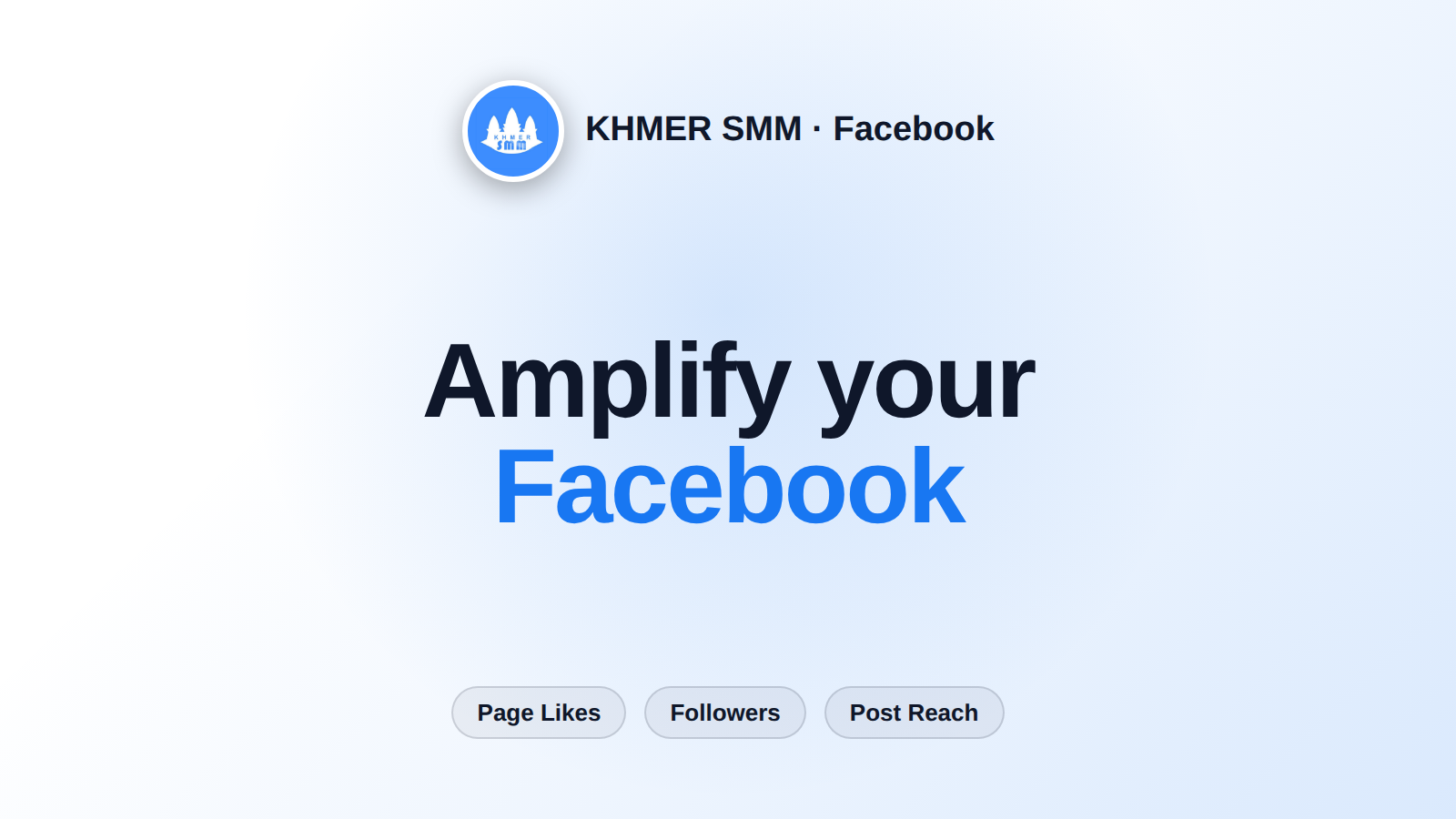 របៀប Boost Followers និង Likes Facebook Page តម្លៃធូរថ្លៃ - Khmer SMM
