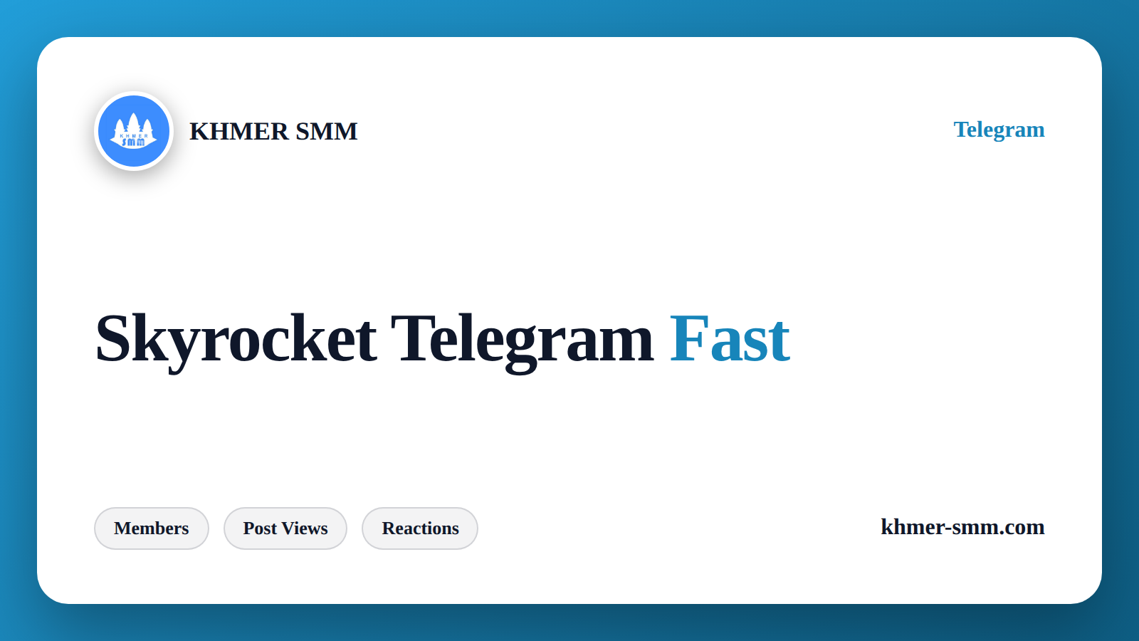 Boost Telegram Channel Subscribers with Khmer Smm Panel