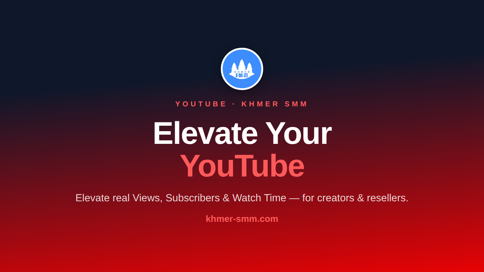 Boost YouTube Video Views with Khmer Smm Panel