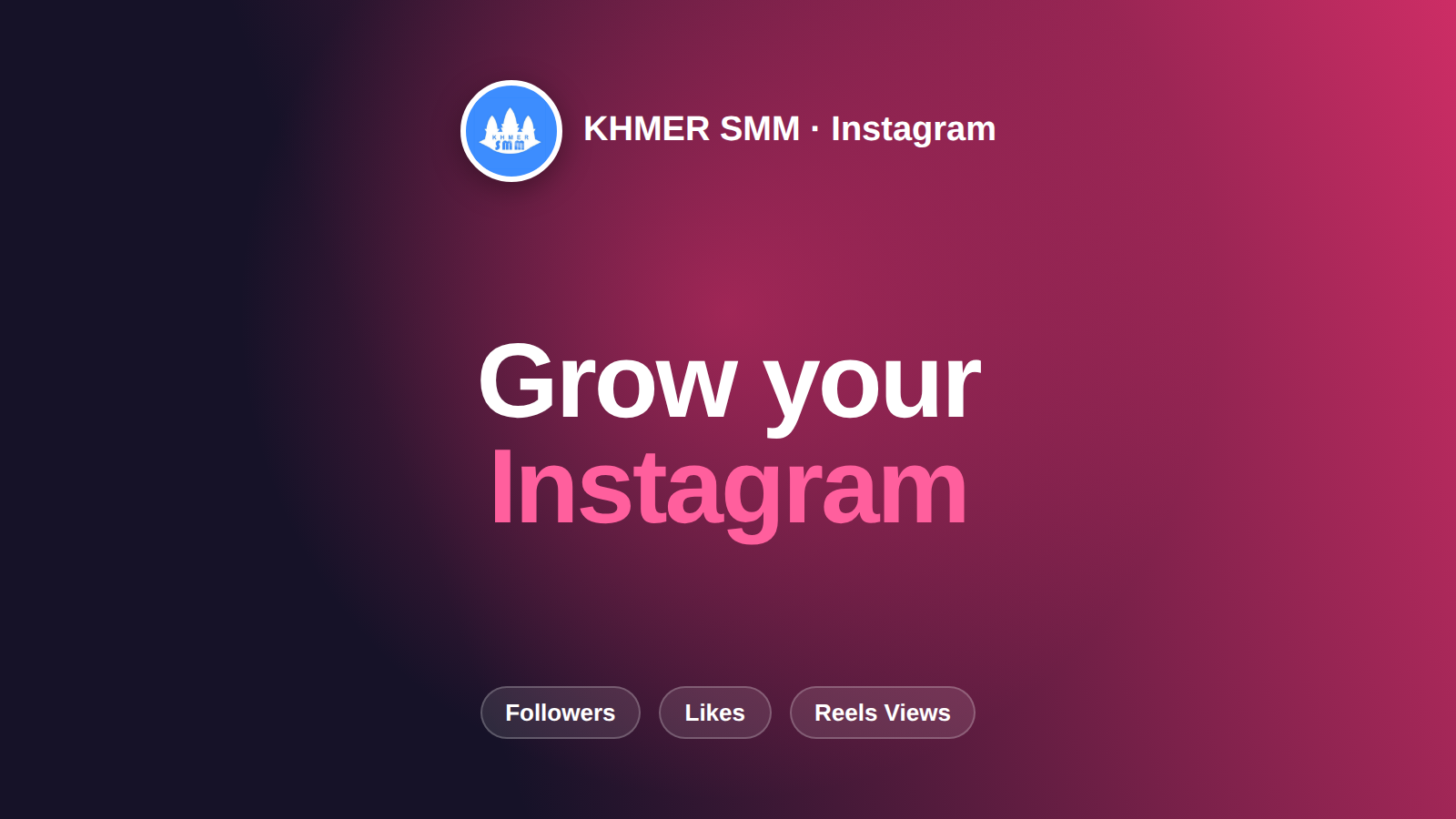 Boost Instagram Followers Fast with Khmer Smm Panel