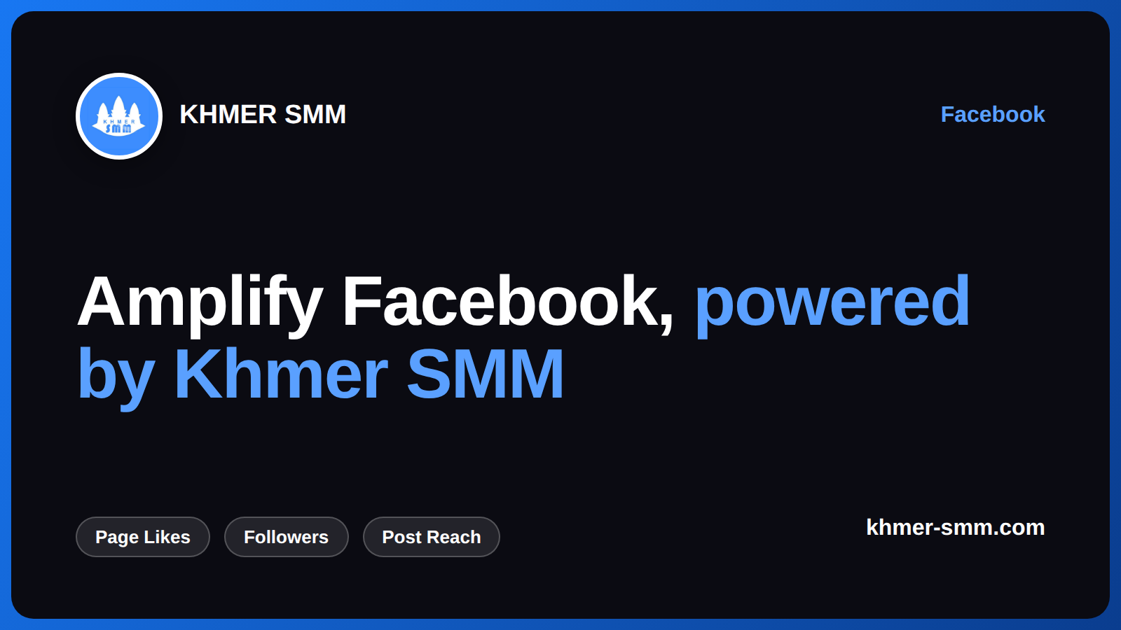 Boost Facebook Page Likes with Khmer Smm Panel