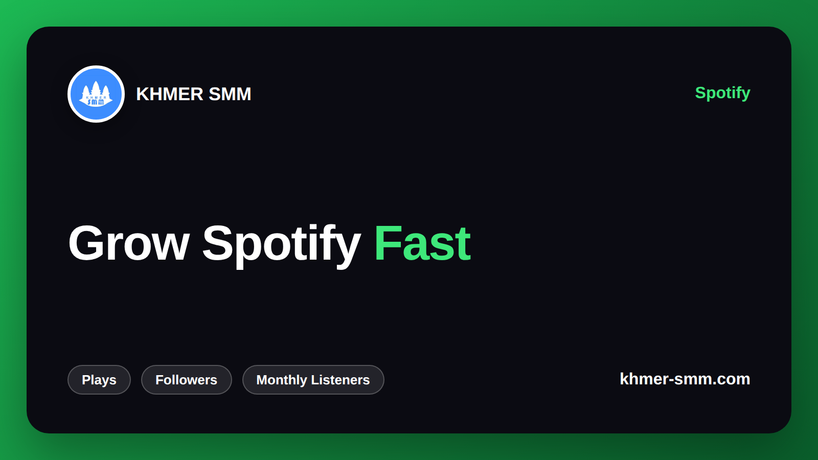 Grow Spotify Plays with Khmer Smm Panel