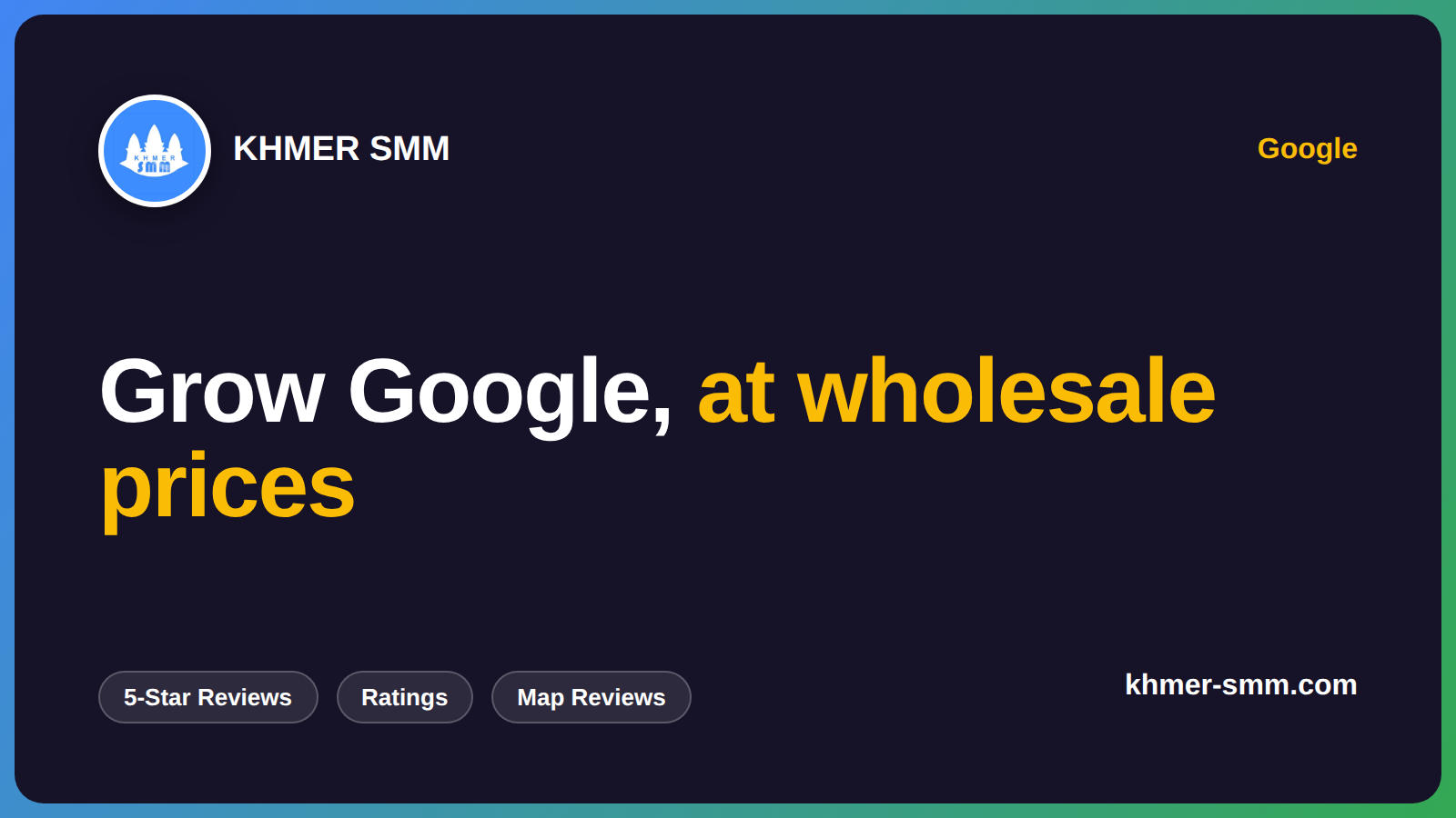 Increase Google Reviews Fast with Khmer Smm Panel