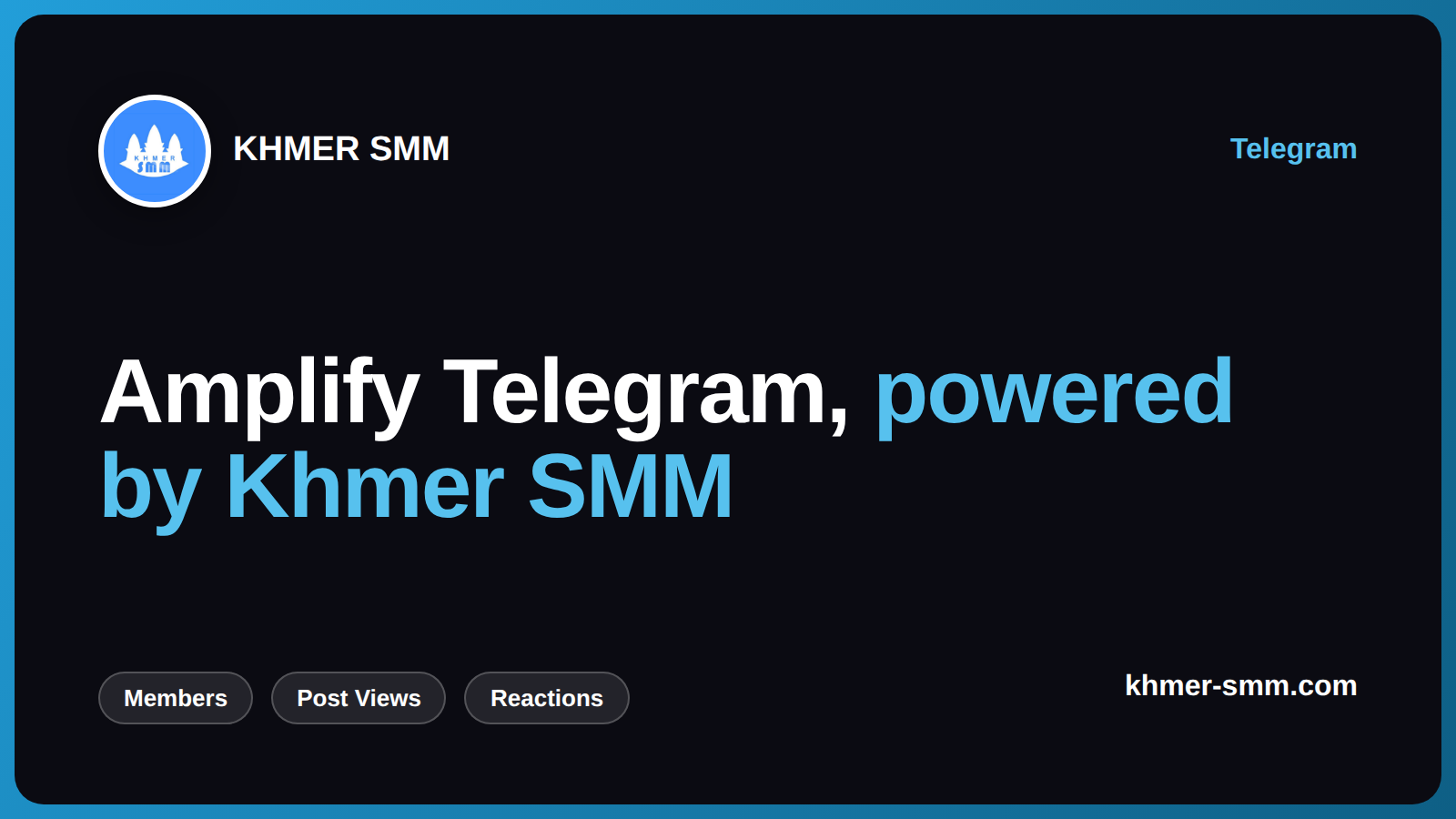 Boost Telegram Channel Subscribers with Khmer Smm Panel