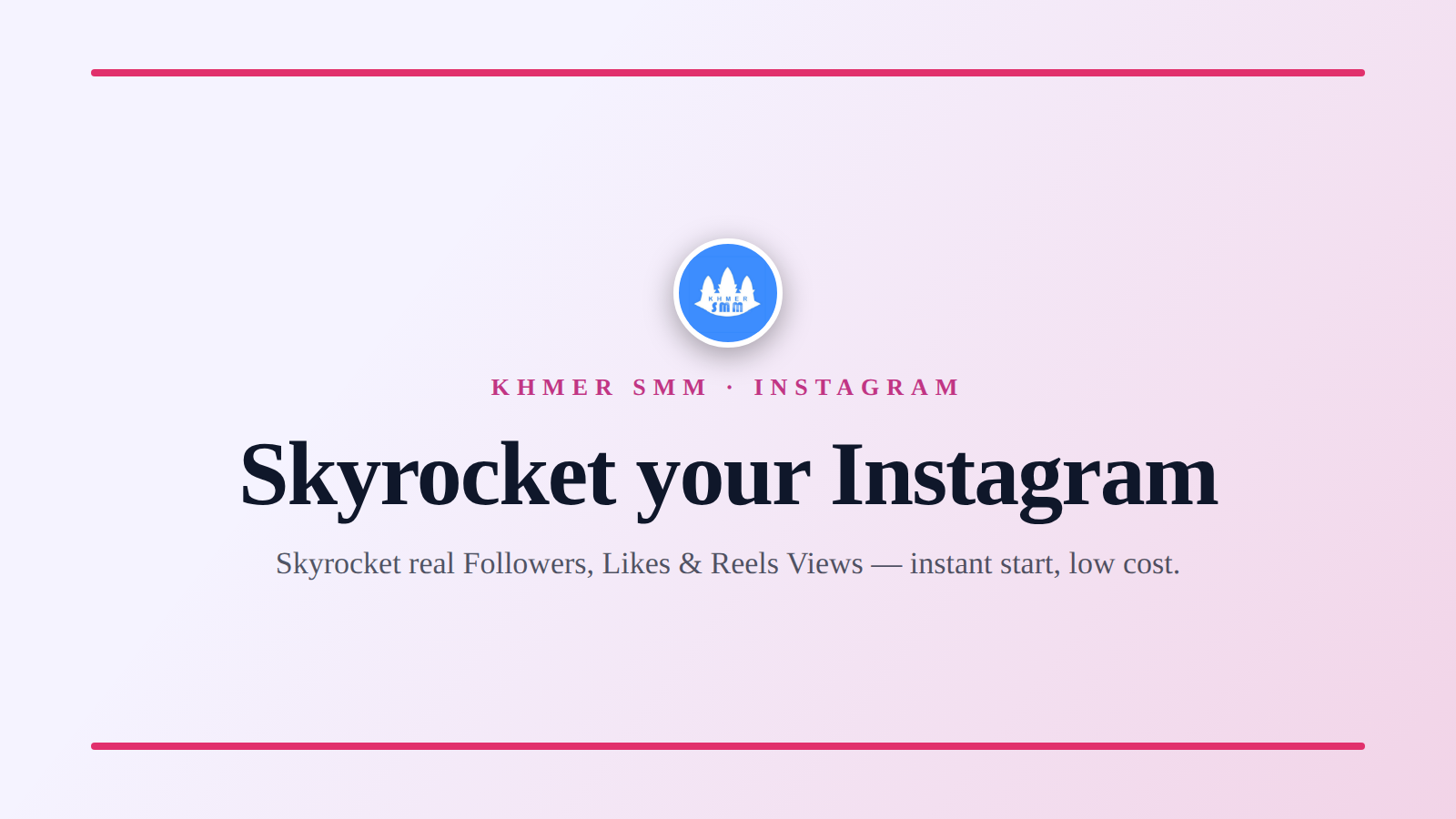 Boost Instagram Followers Quickly with Khmer Smm Panel