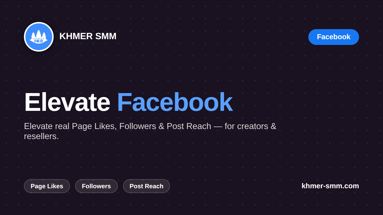 Palakihin ang Facebook Likes gamit ang Khmer Smm Panel