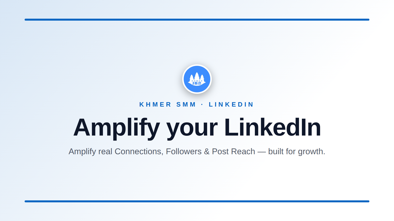 Grow LinkedIn Connections Fast with Khmer Smm Panel