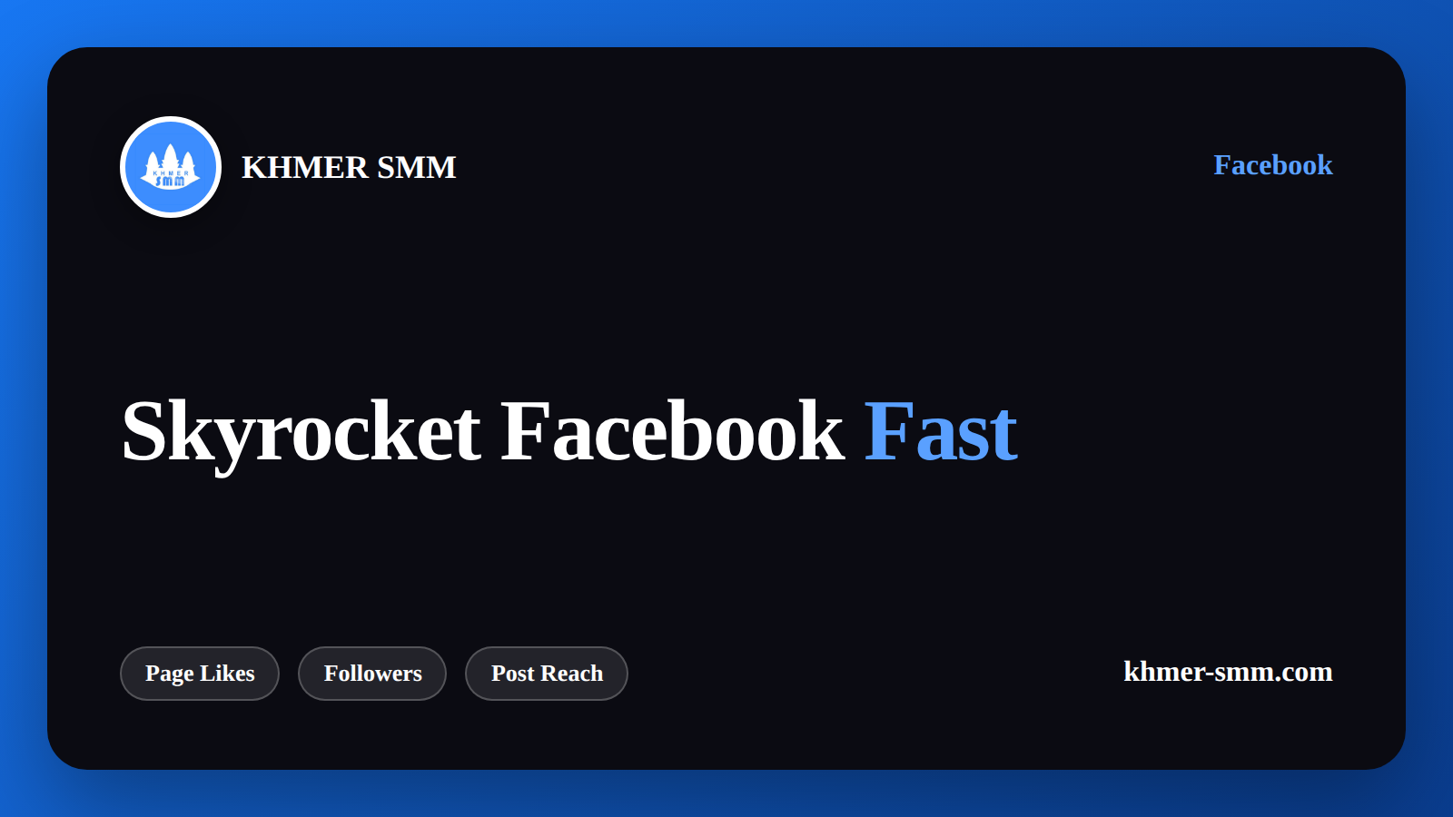 Boost Facebook Page Likes Fast with Khmer Smm Panel