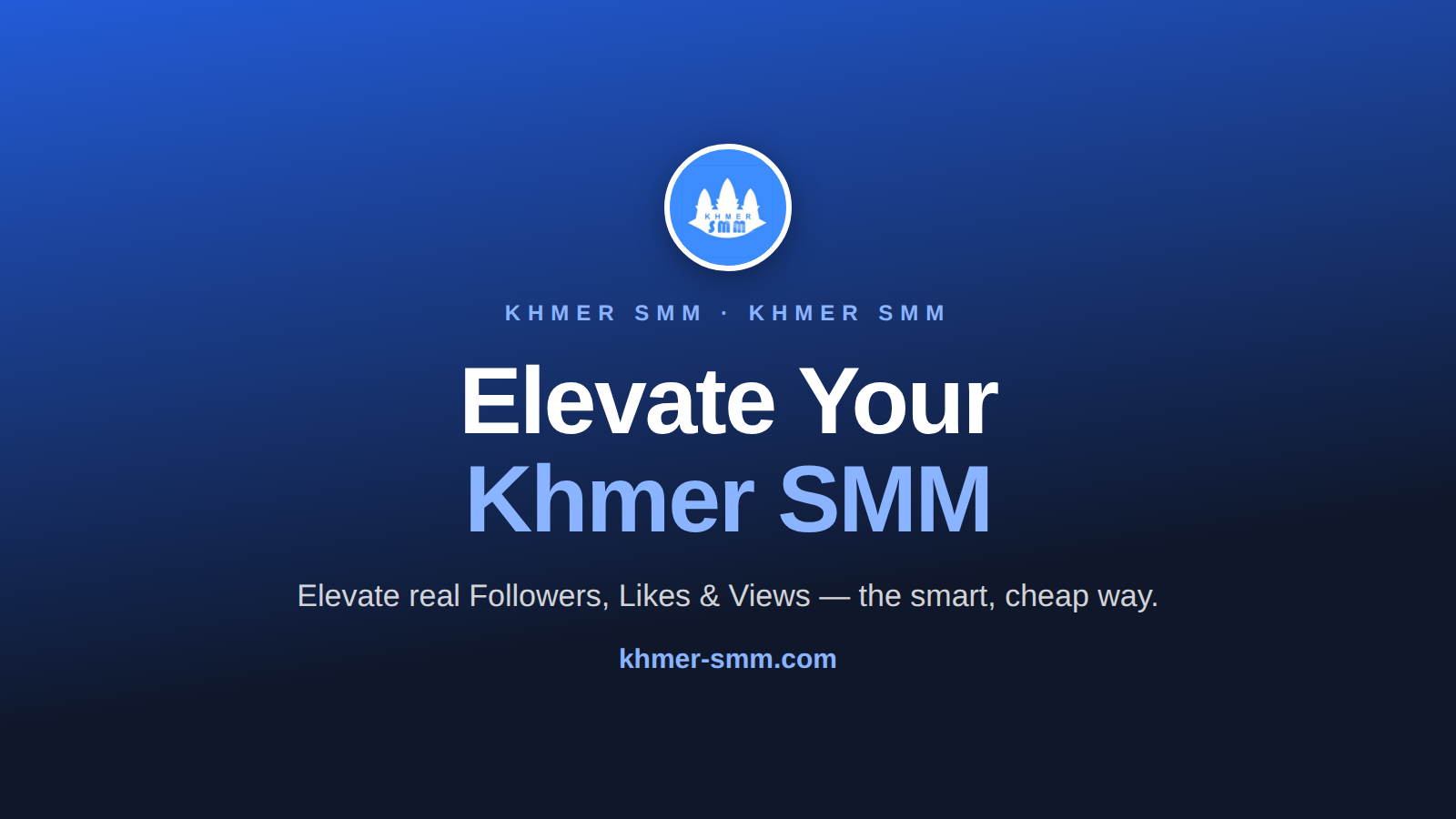 Khmer SMM: The Best Social Media Marketing Solution in Cambodia (2022-2024)