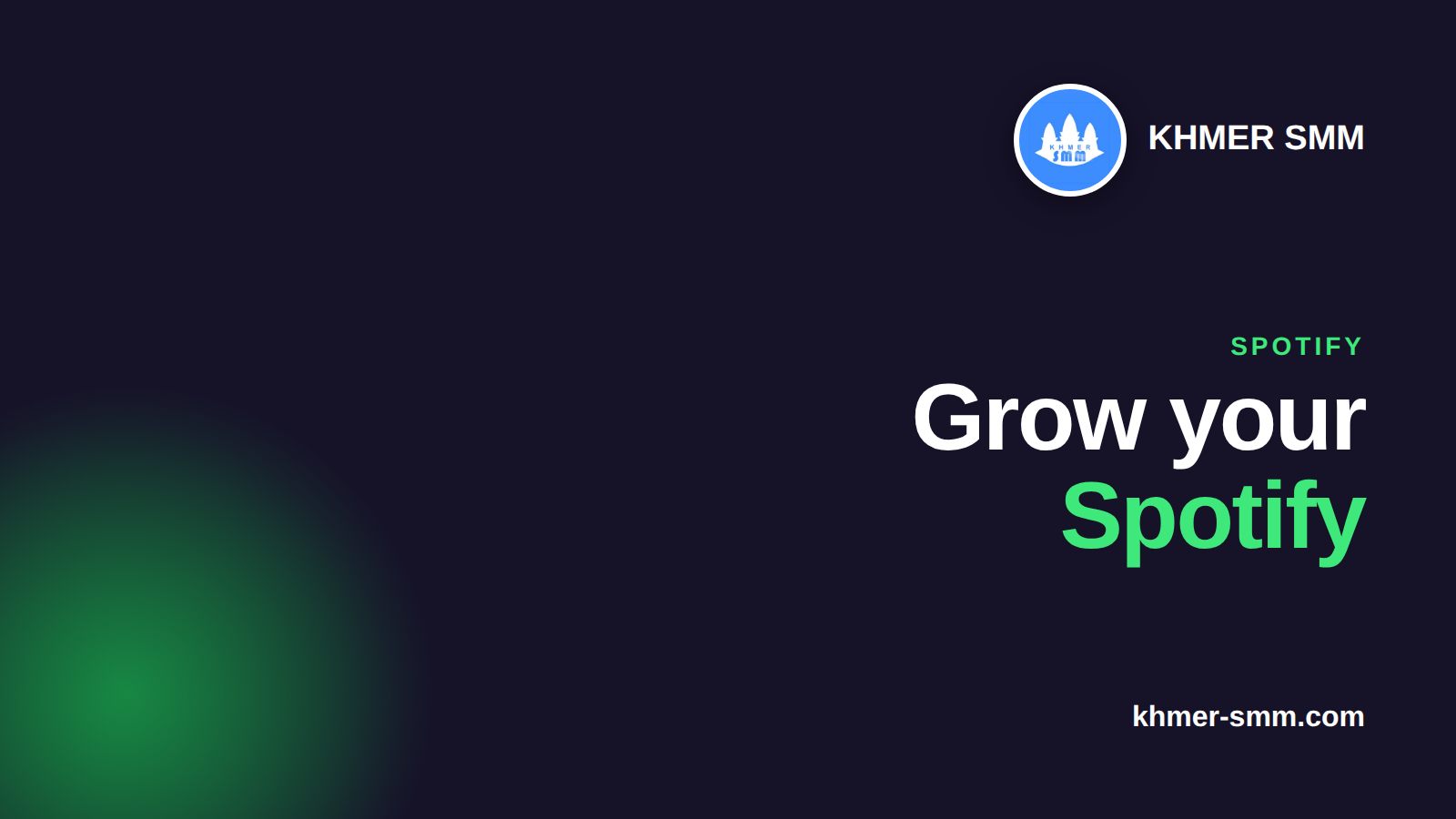 Boost Spotify Followers with Khmer Smm Panel