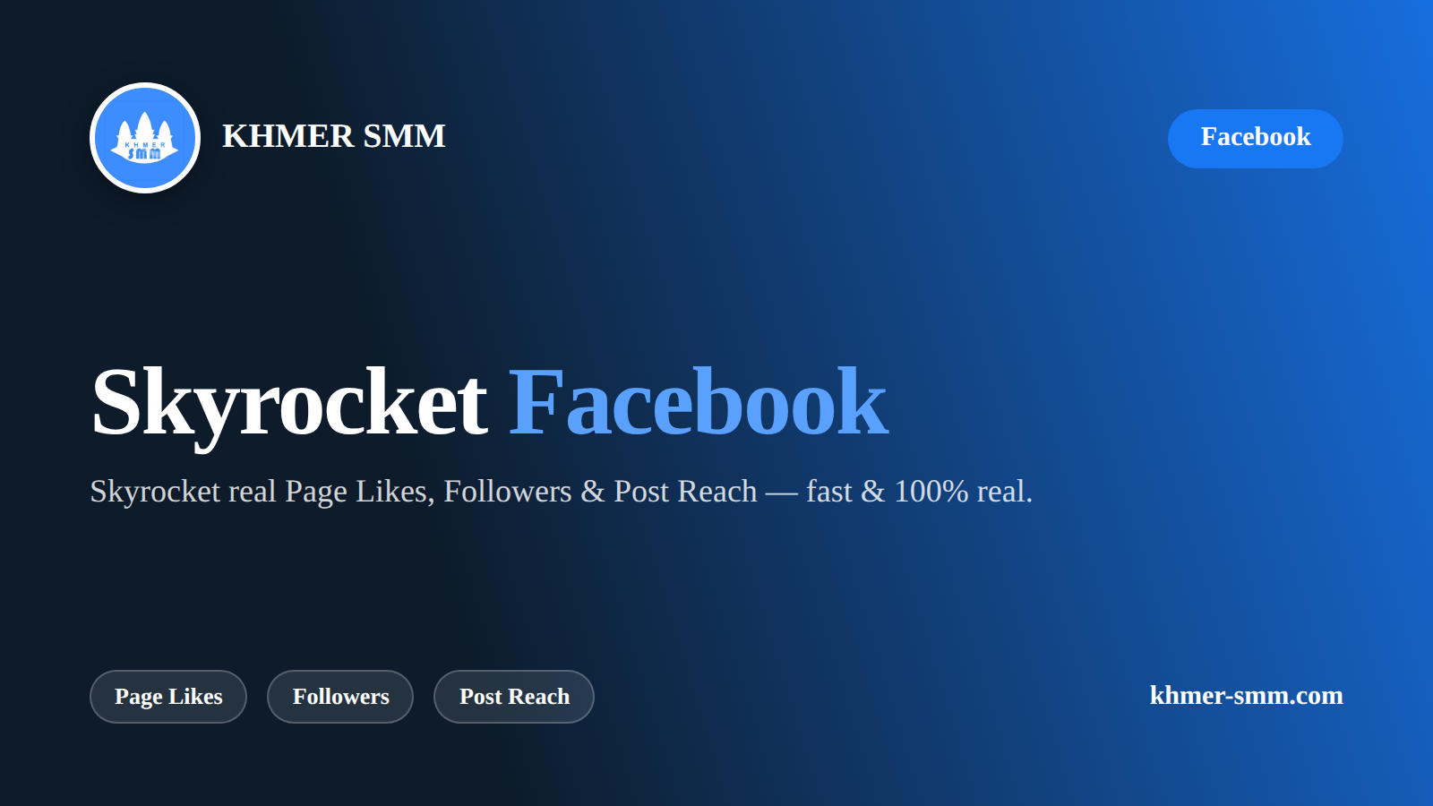 Top SMM Panel Cambodia – Amplify Facebook Page Followers with Khmer Smm Panel