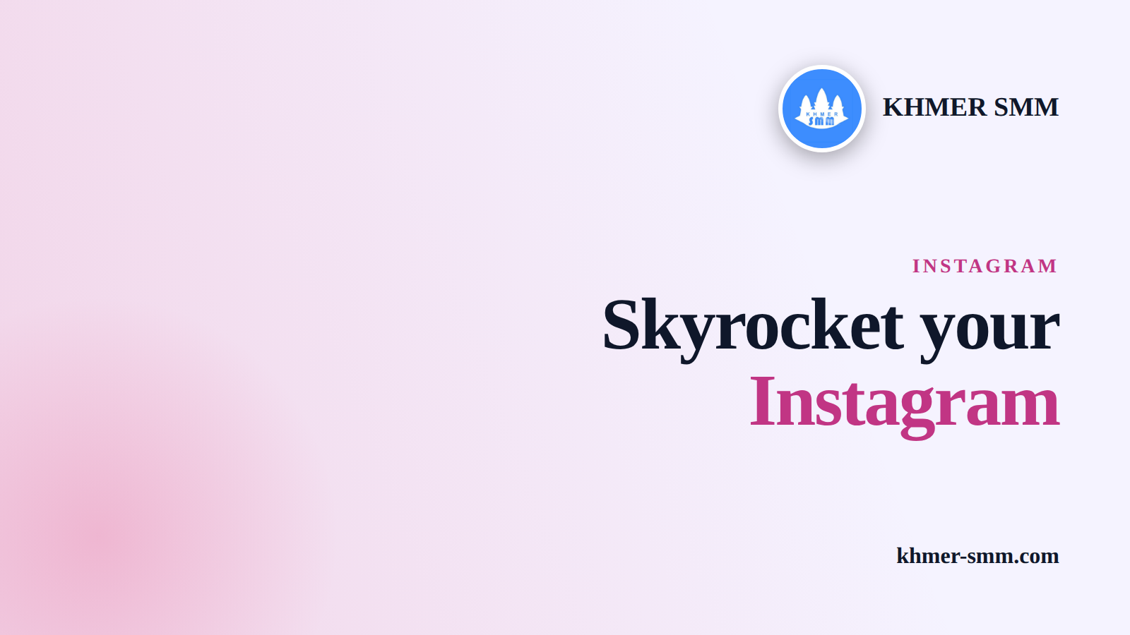 Enhance Instagram Followers Quickly with Khmer Smm Panel