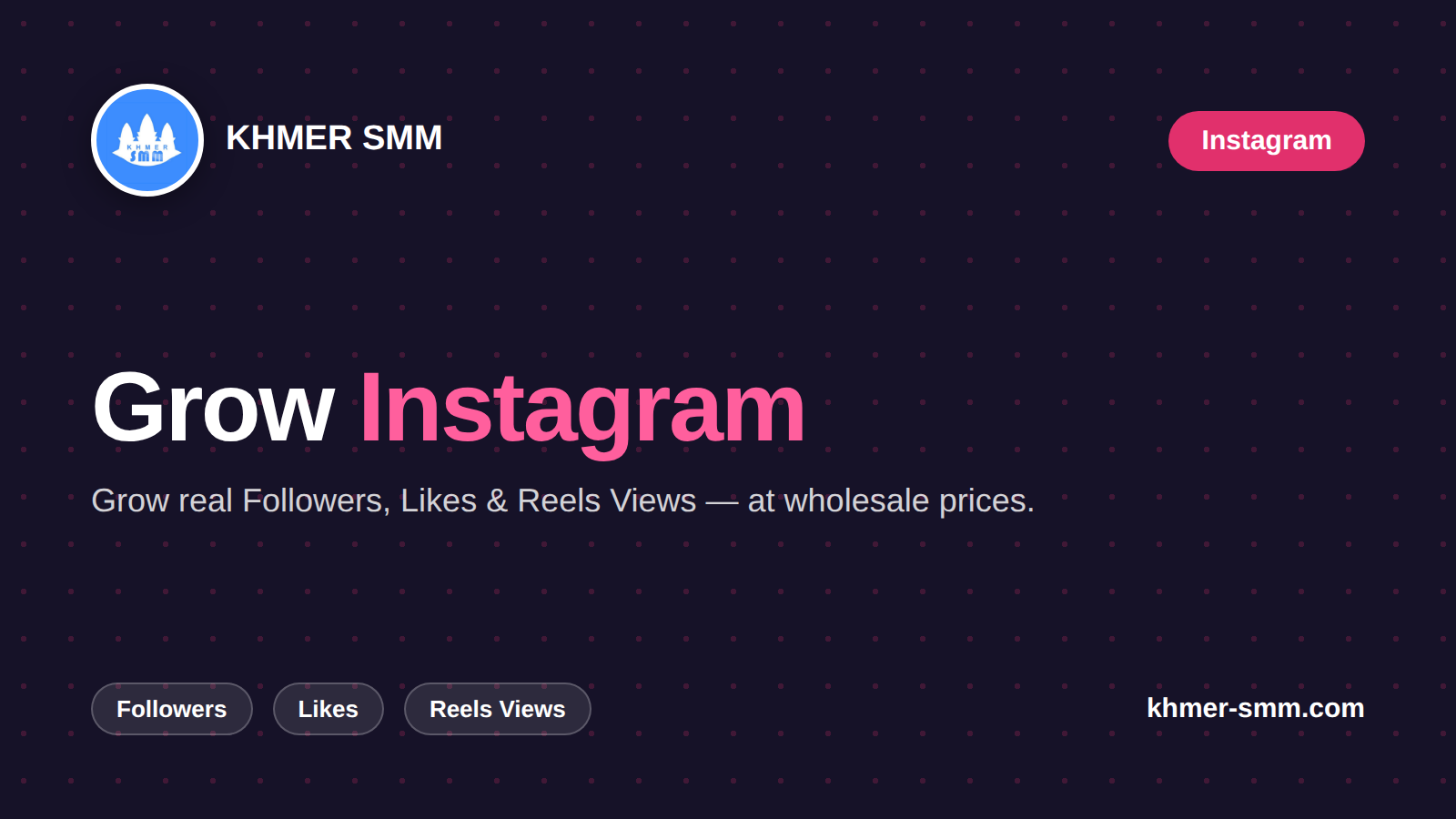 Boost Instagram Followers with Khmer Smm Panel