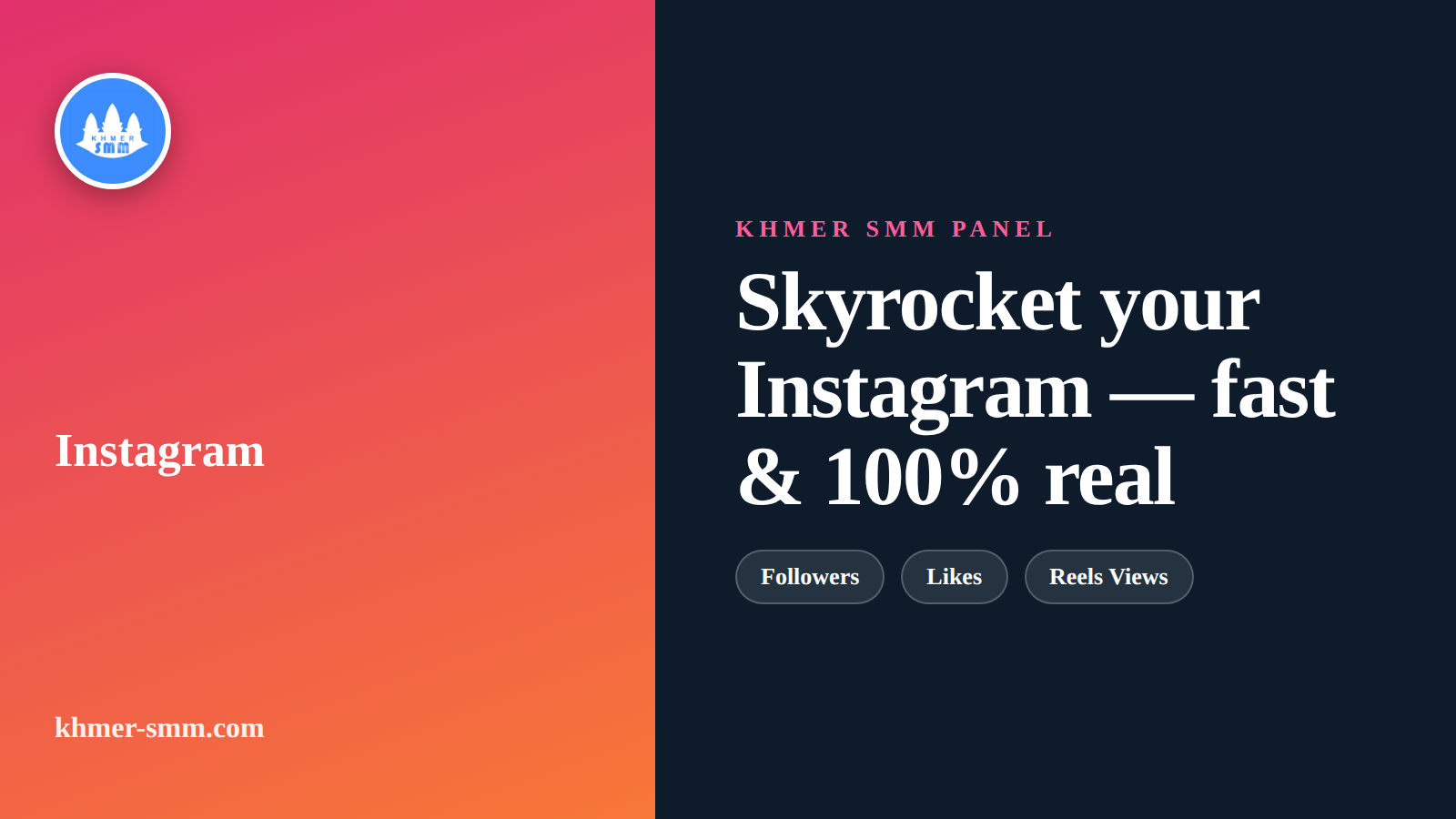 Palakihin ang Instagram Followers gamit ang Khmer Smm Panel