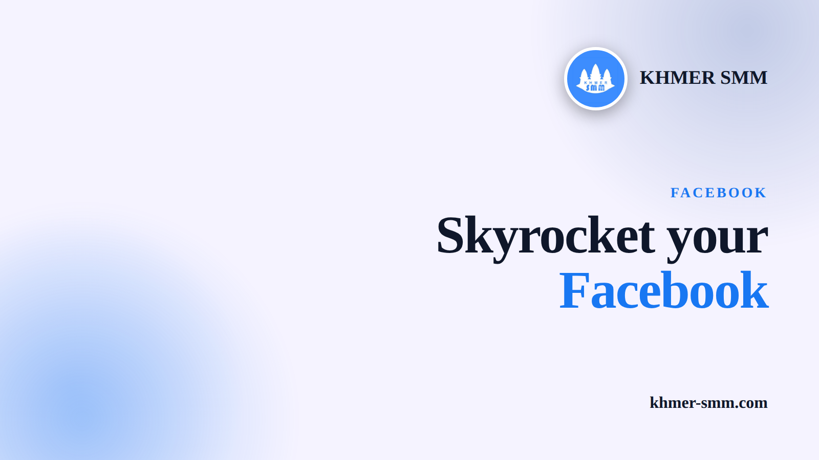Increase Facebook Page Likes with Khmer Smm Panel