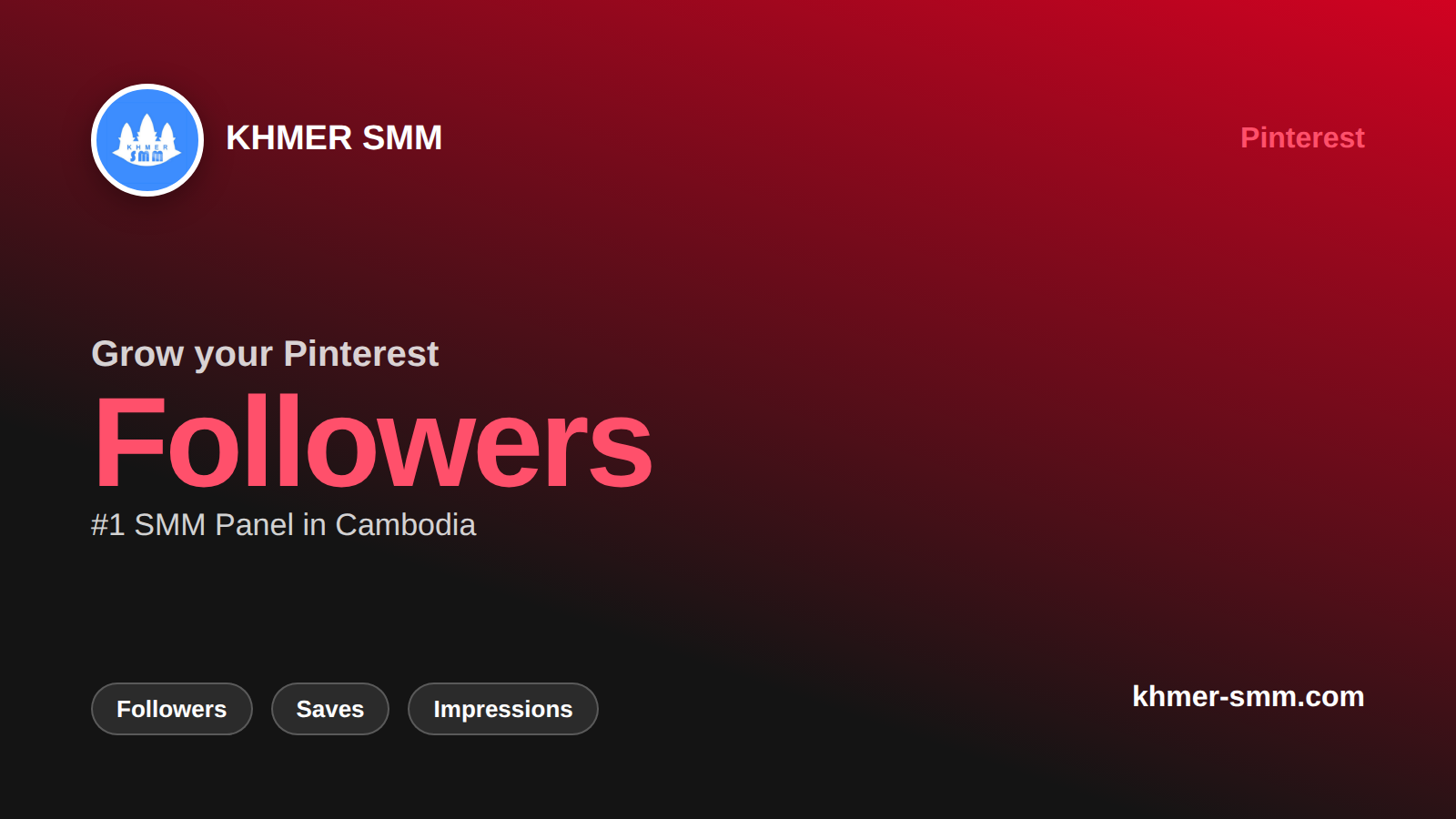 Grow Pinterest Followers Quickly with Khmer Smm Panel