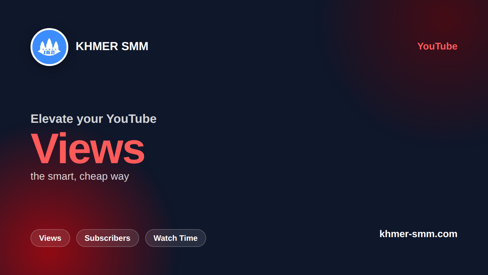 Palakihin ang YouTube Views gamit ang Khmer Smm Panel