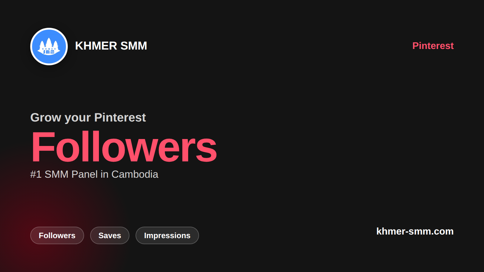 Boost Pinterest Followers with Khmer Smm Panel