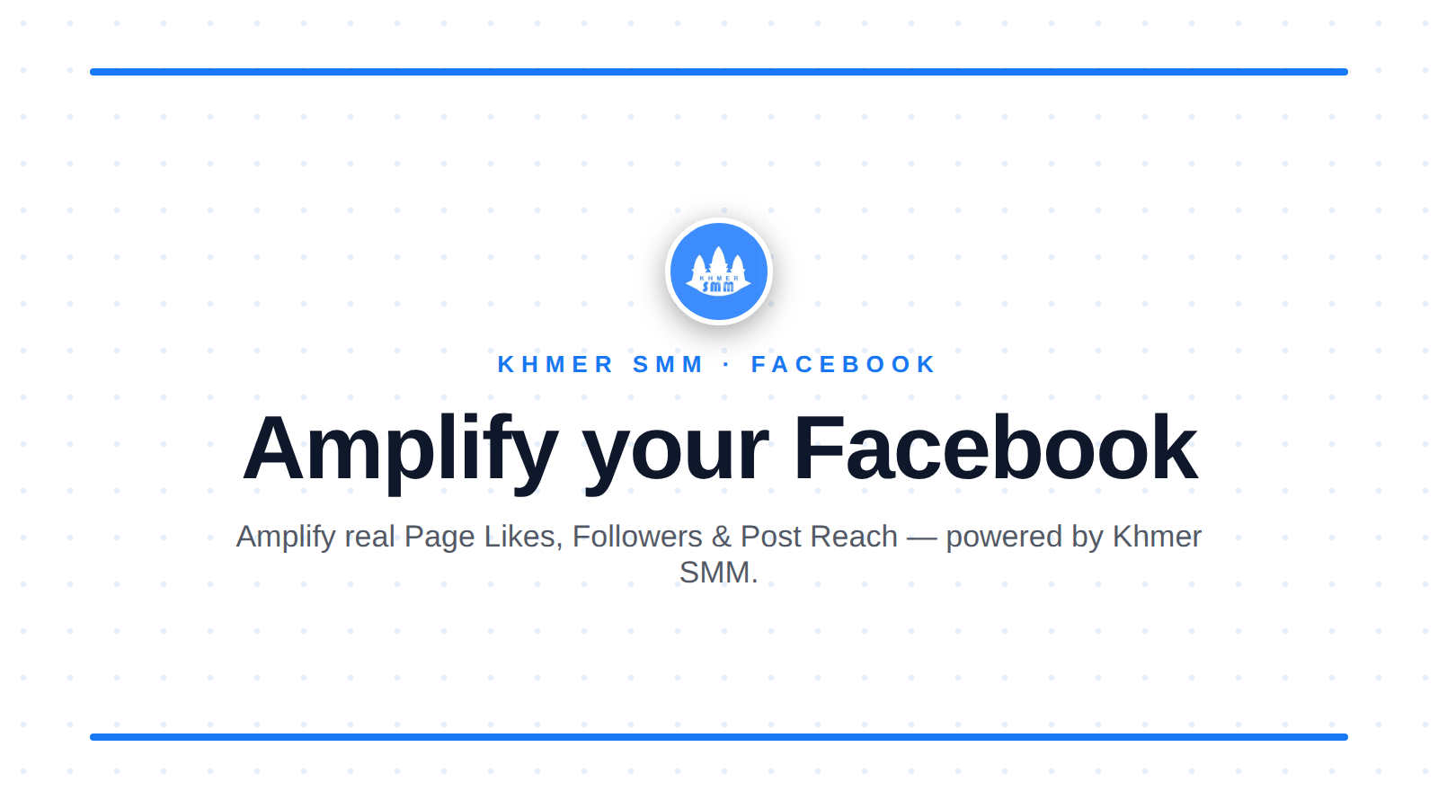Facebook Page Likes तेजी से बढ़ाएं Khmer Smm Panel के साथ