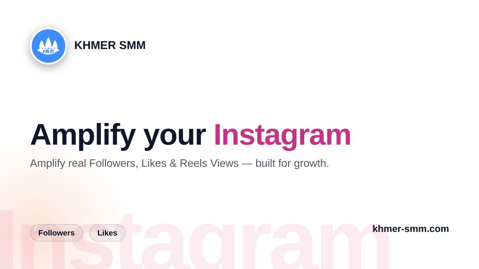 Instagram Followers तेजी से बढ़ाएं Khmer Smm Panel के साथ