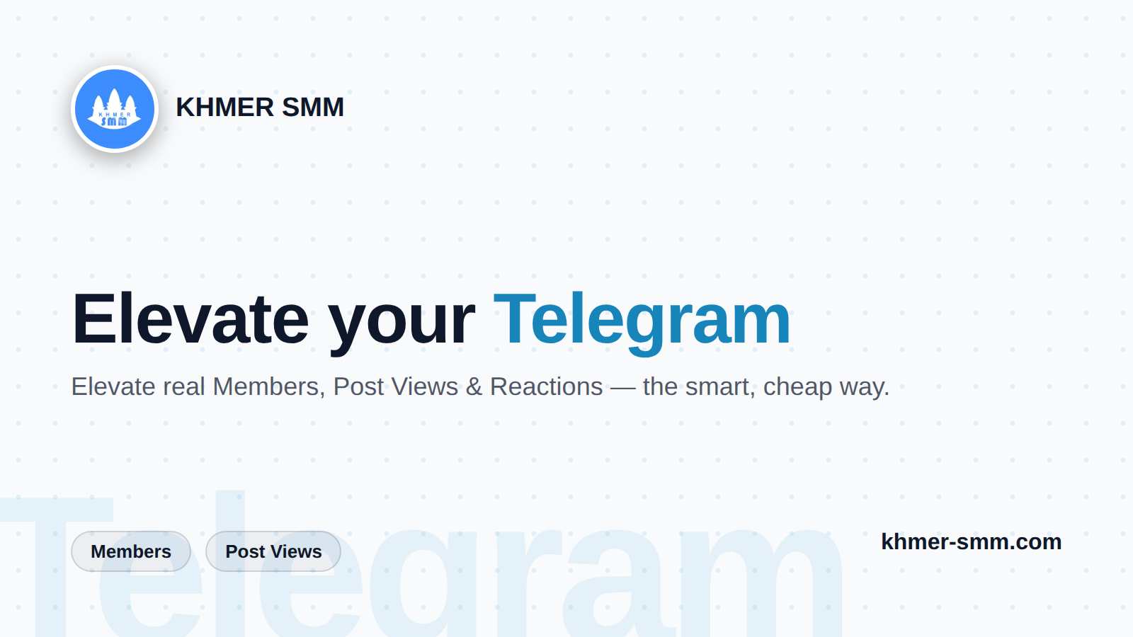 Palakihin ang Telegram Channel Subscribers gamit ang Khmer Smm Panel