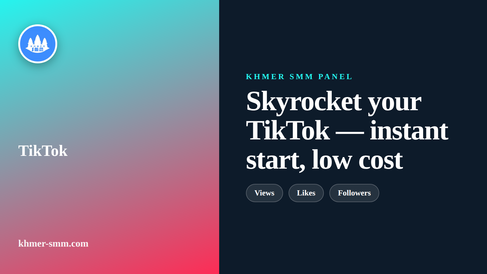 Get More TikTok Followers Fast with Khmer Smm Panel