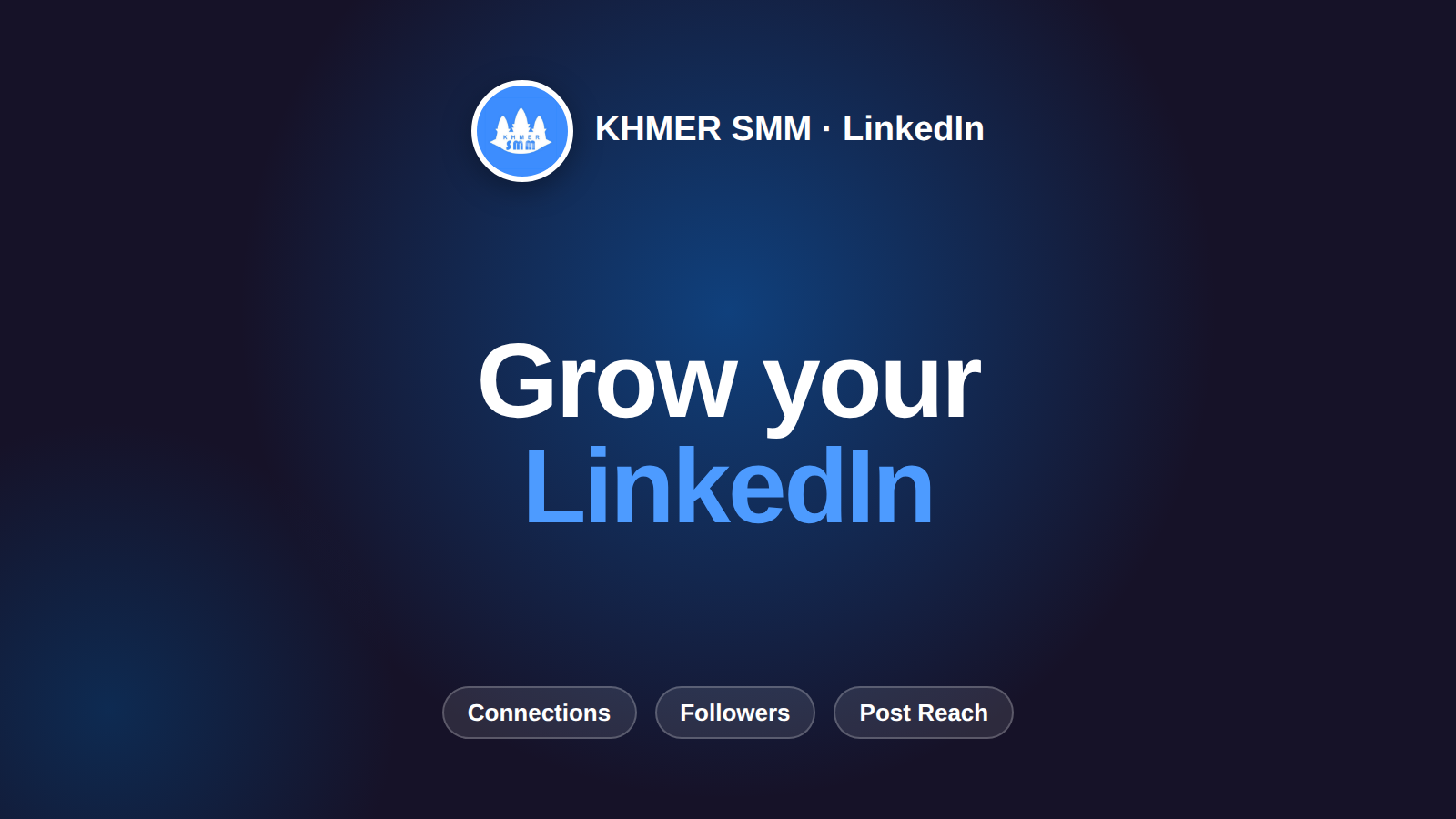 Boost LinkedIn Connections with Khmer Smm Panel