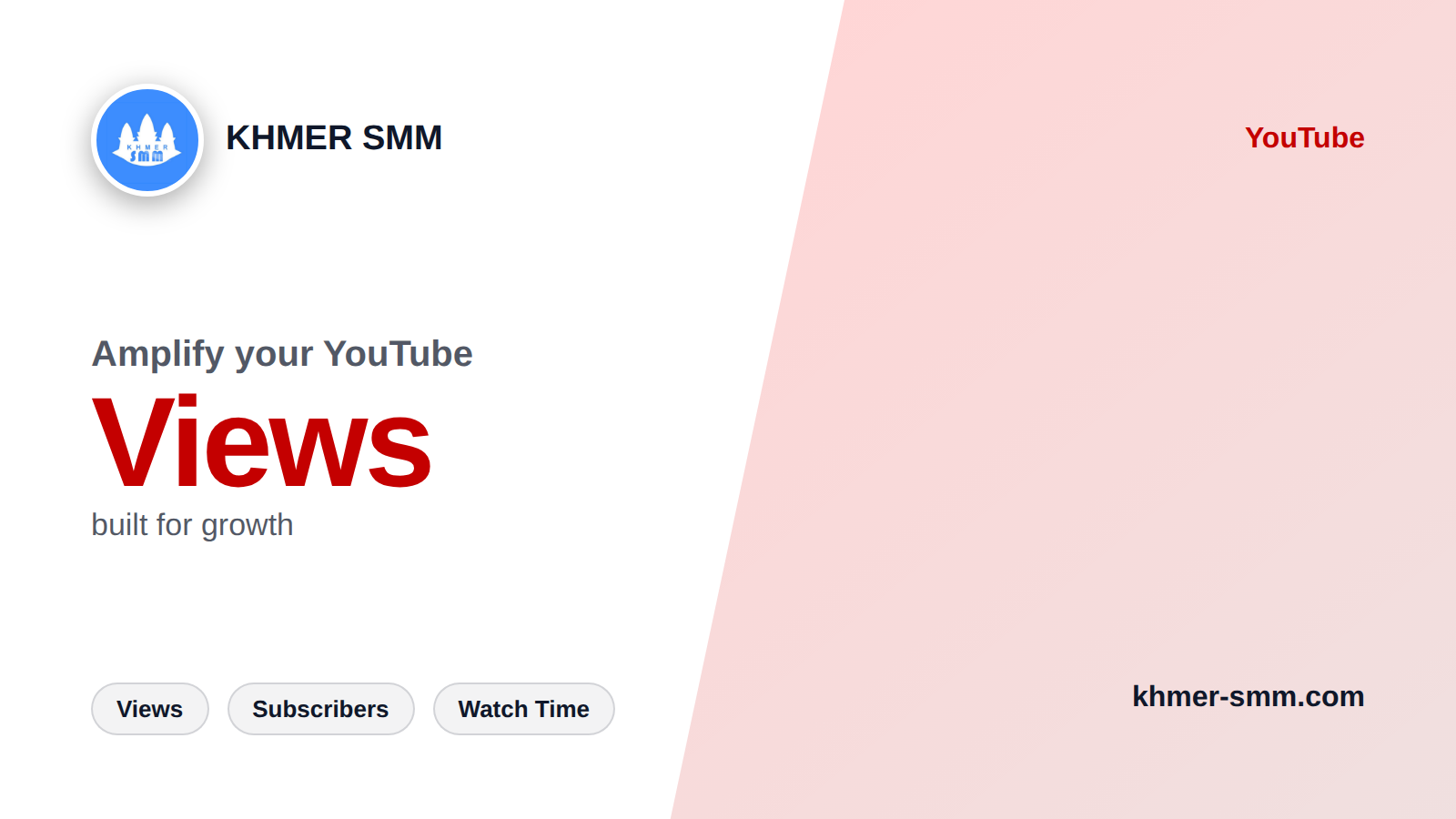 YouTube Views तेजी से बढ़ाएं Khmer Smm Panel के साथ