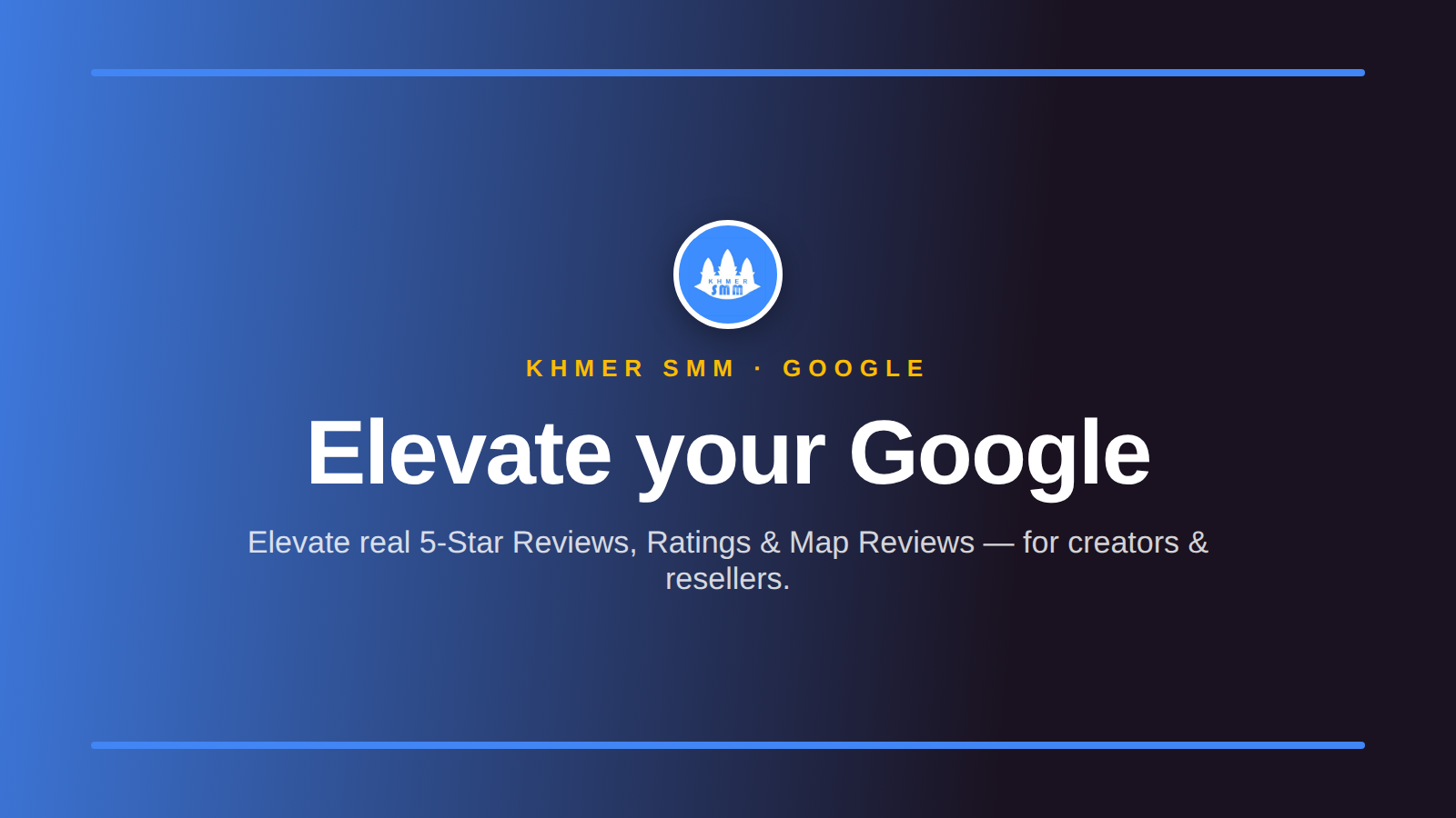 Top SMM Panel Cambodia – Boost Google Reviews with Khmer Smm Panel