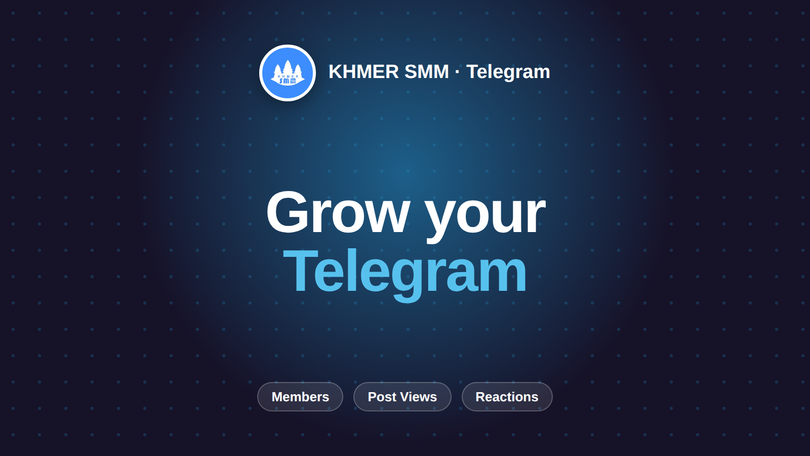 Palakihin ang Telegram Subscribers gamit ang Khmer Smm Panel