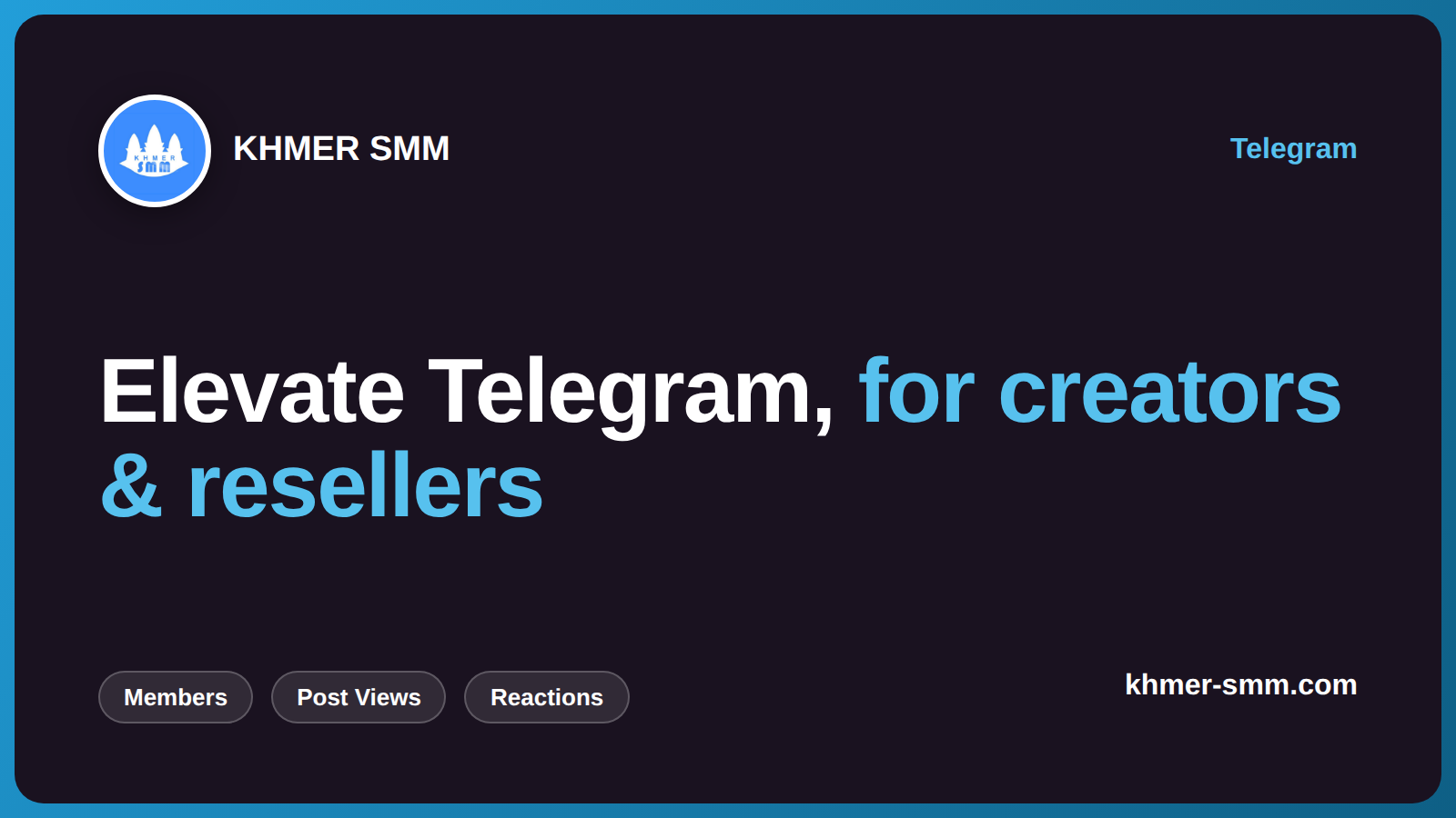 Boost Telegram Channel Subscribers with Khmer Smm Panel