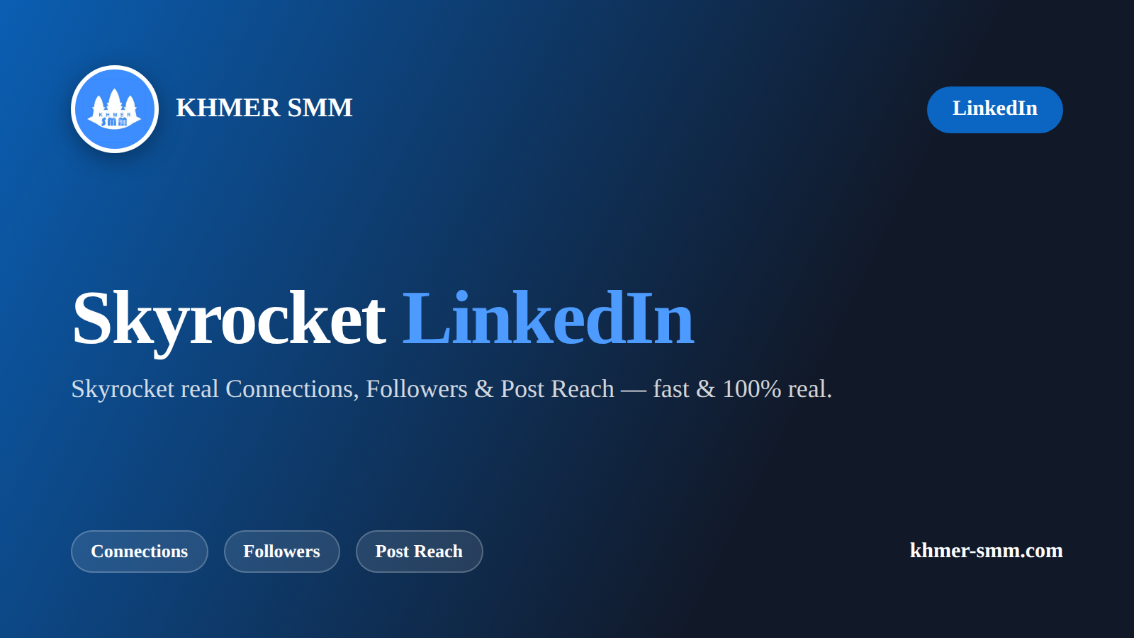 Boost LinkedIn Connections with Khmer Smm Panel