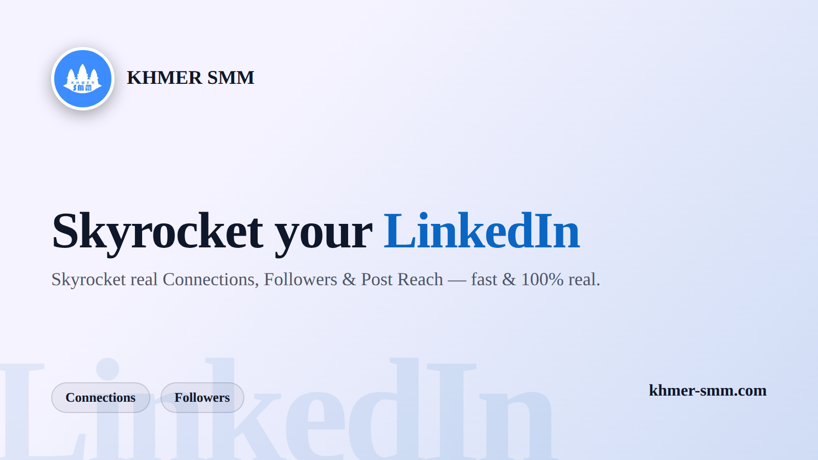 Boost LinkedIn Connections with Khmer Smm Panel