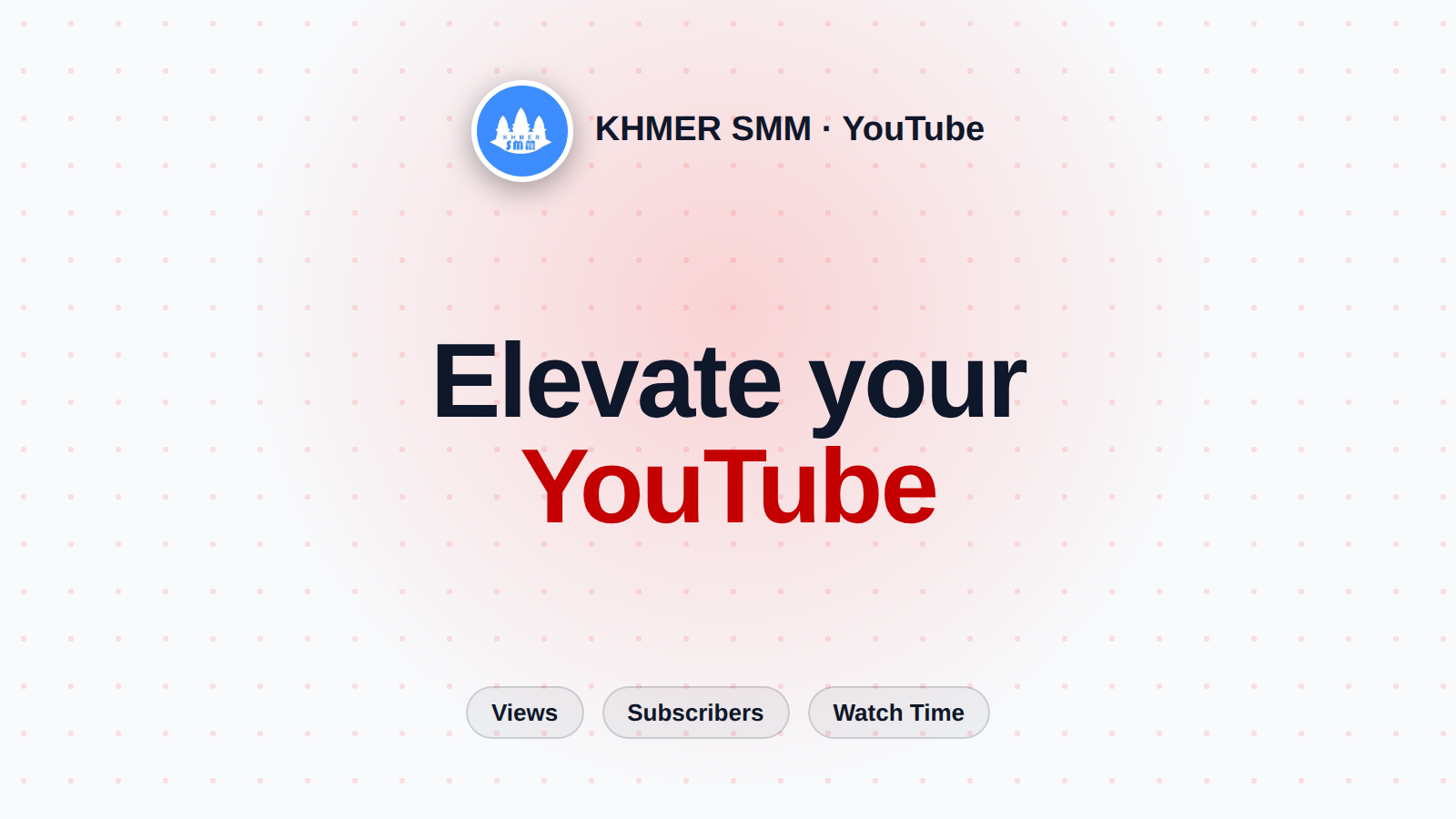 YouTubeチャンネル登録者数を増やすなら Khmer Smm Panel