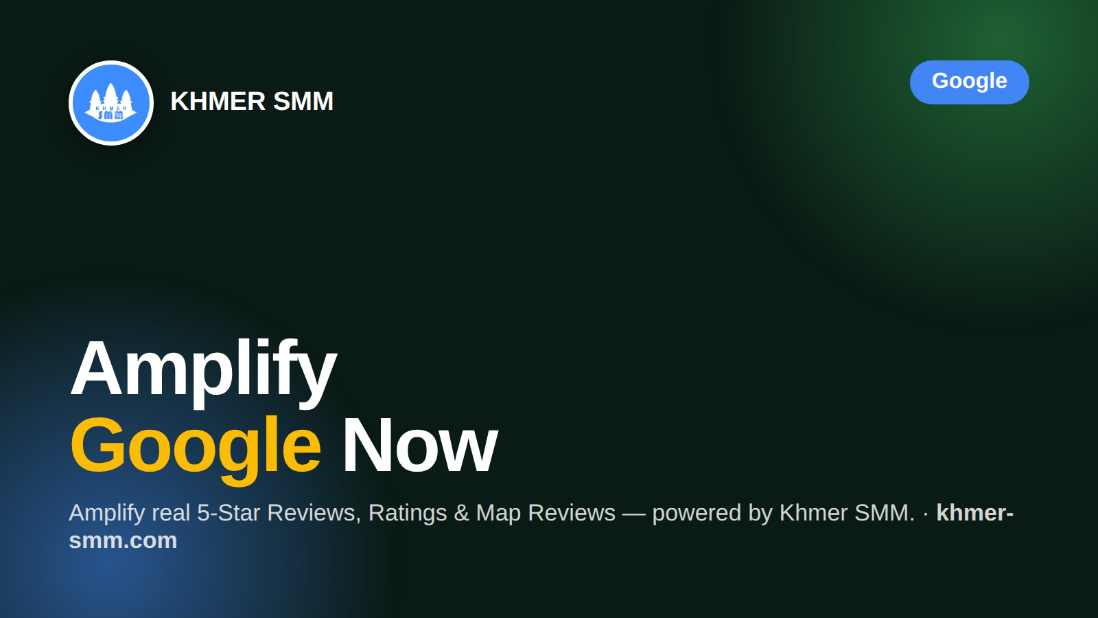 Boost Google Reviews with Khmer Smm Panel
