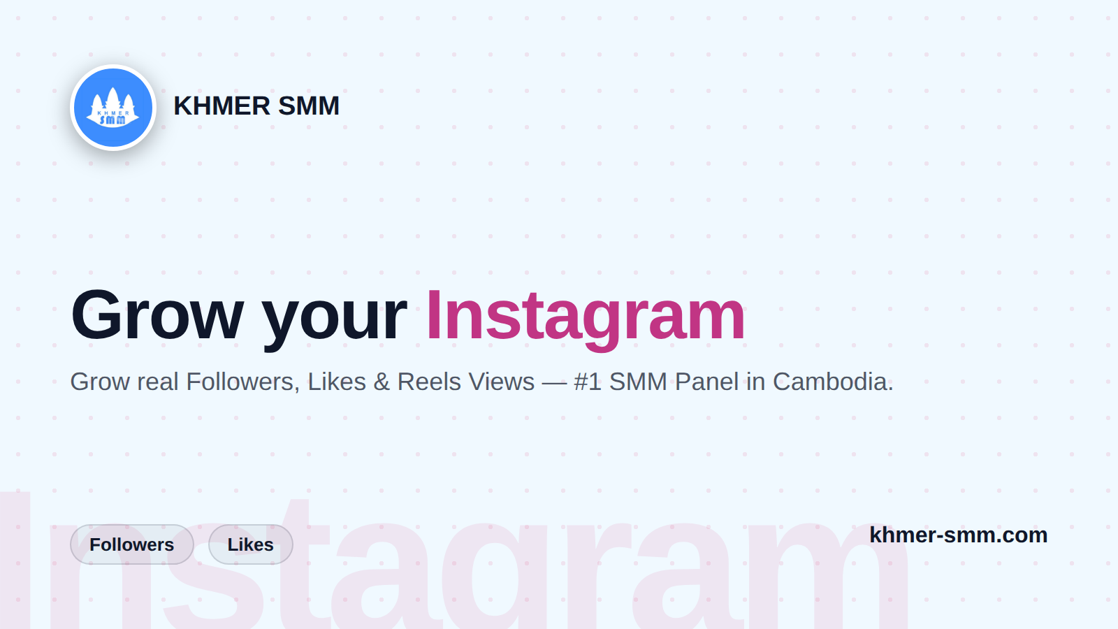 Increase Instagram Followers with Khmer Smm Panel