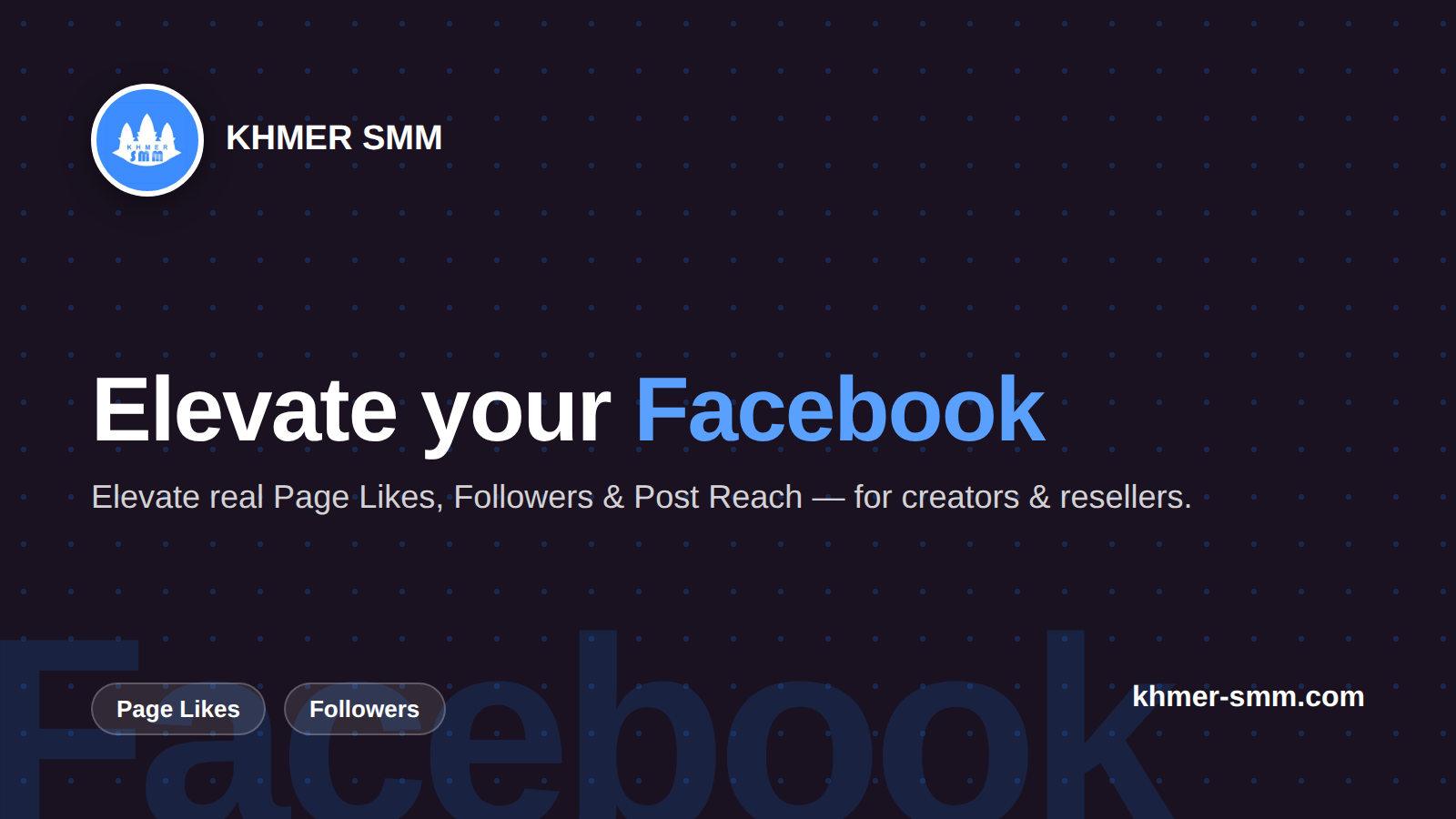 Boost Facebook Page Likes with Khmer Smm Panel