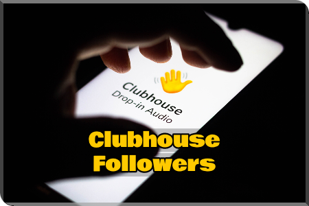 Buy Clubhouse Followers