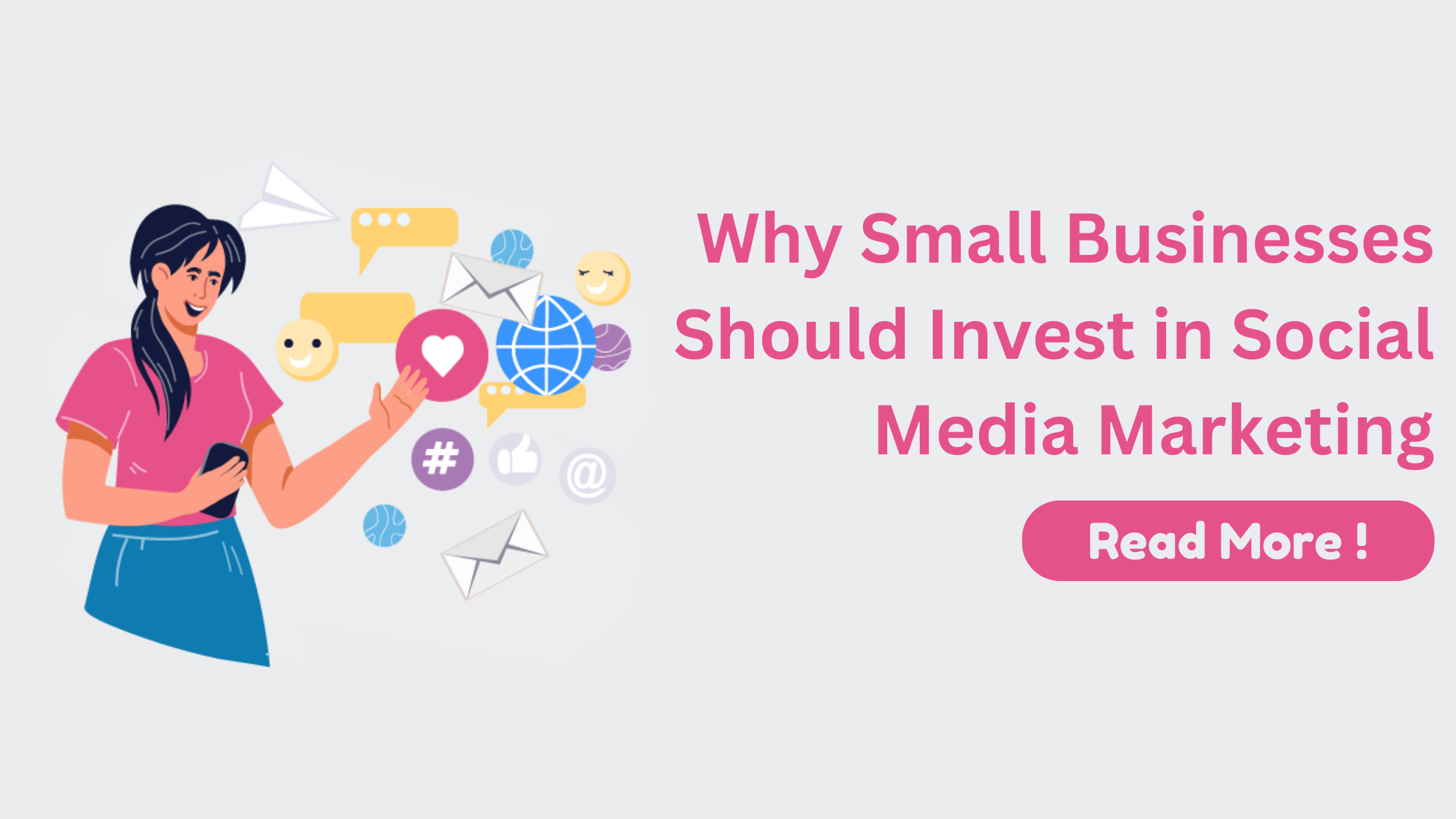 Why Small Businesses Should Invest in Social Media Marketing