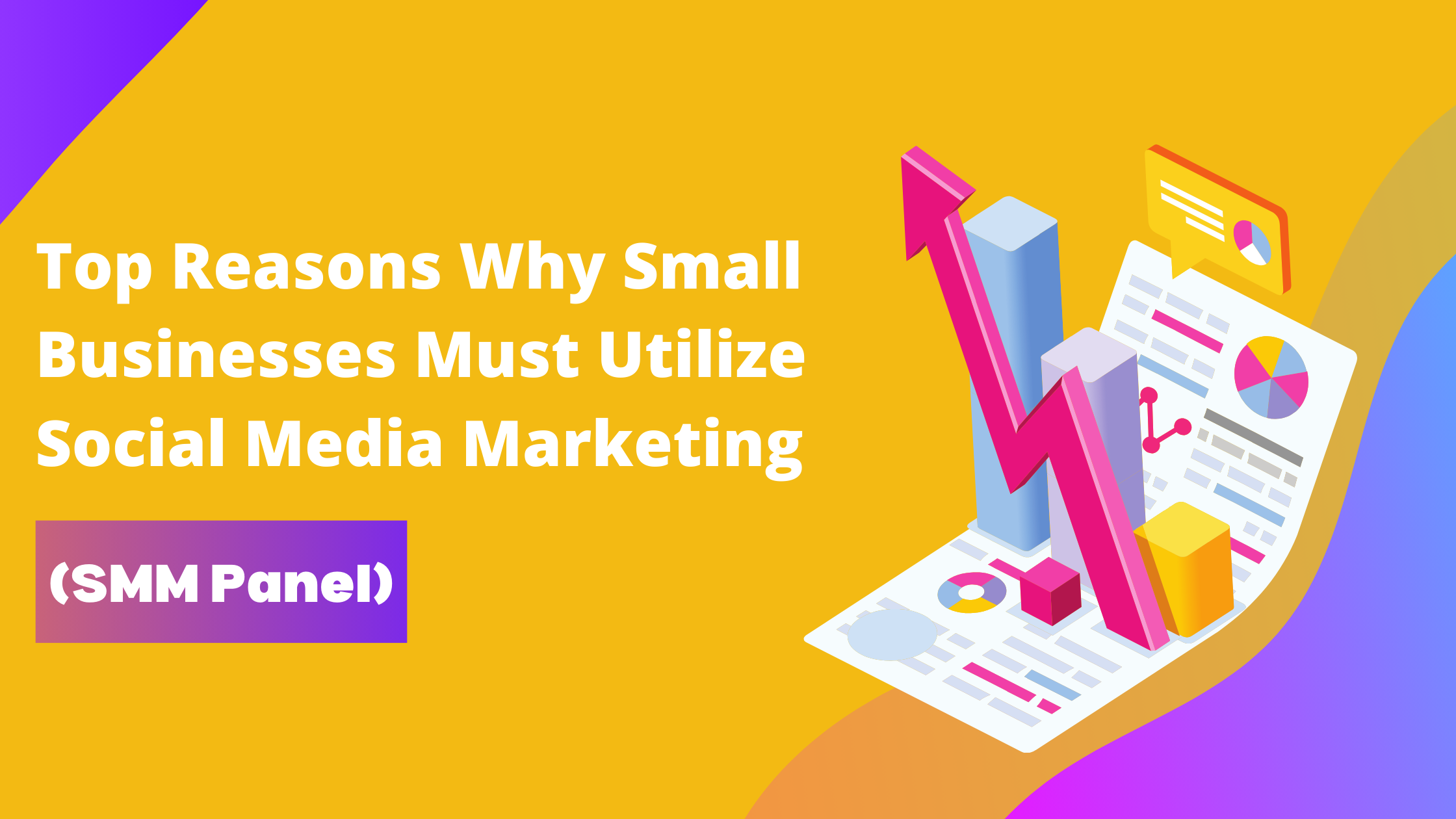 Top Reasons Why Small Businesses Must Utilize Social Media Marketing