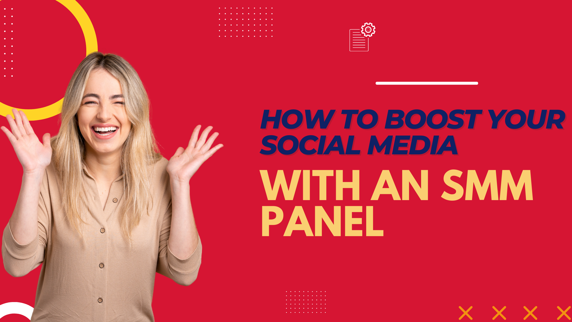 How to Boost Your Social Media with an SMM Panel