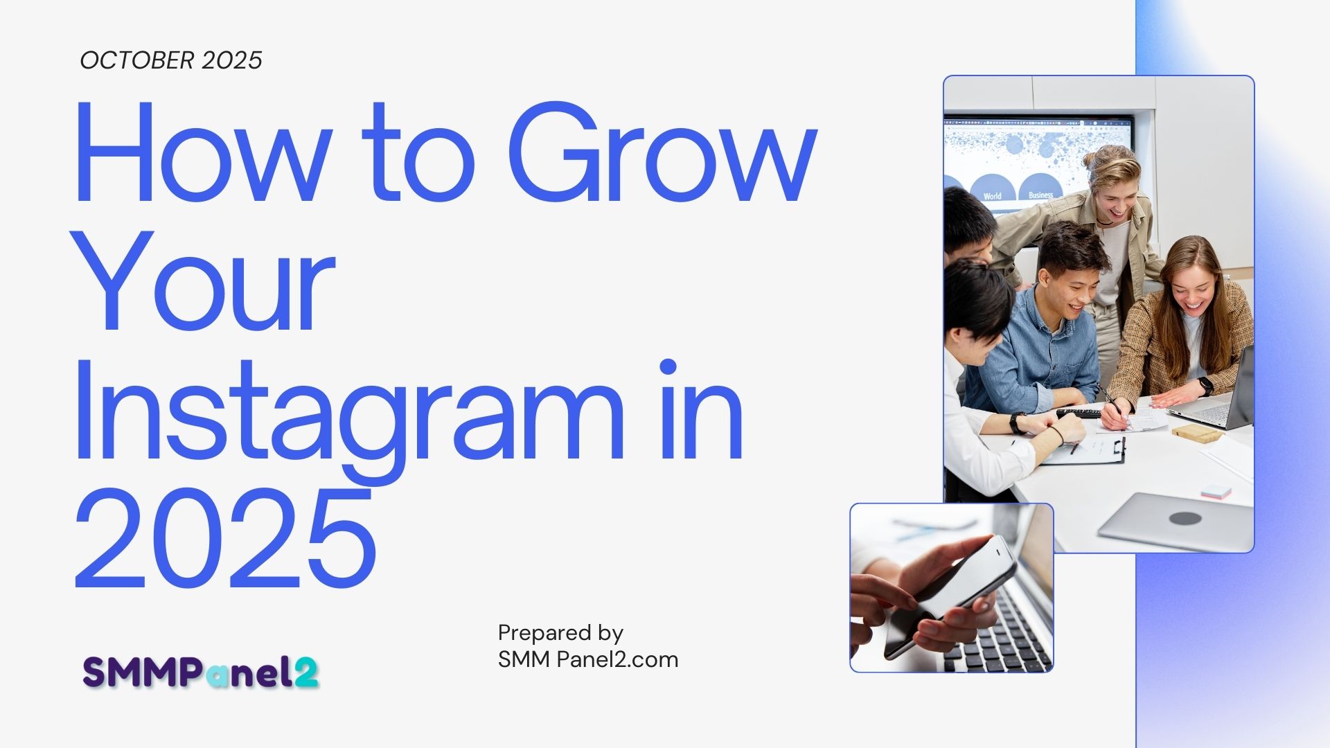 How to Grow Your Instagram in 2025