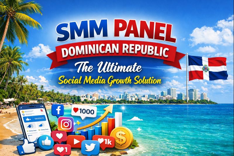SMM Panel Dominican Republic
