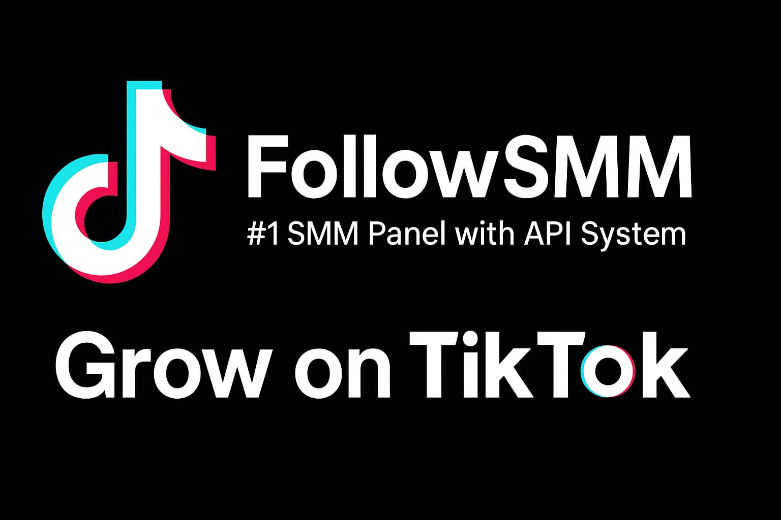 🎵 Grow on TikTok with FollowSMM – The #1 SMM Panel with API System