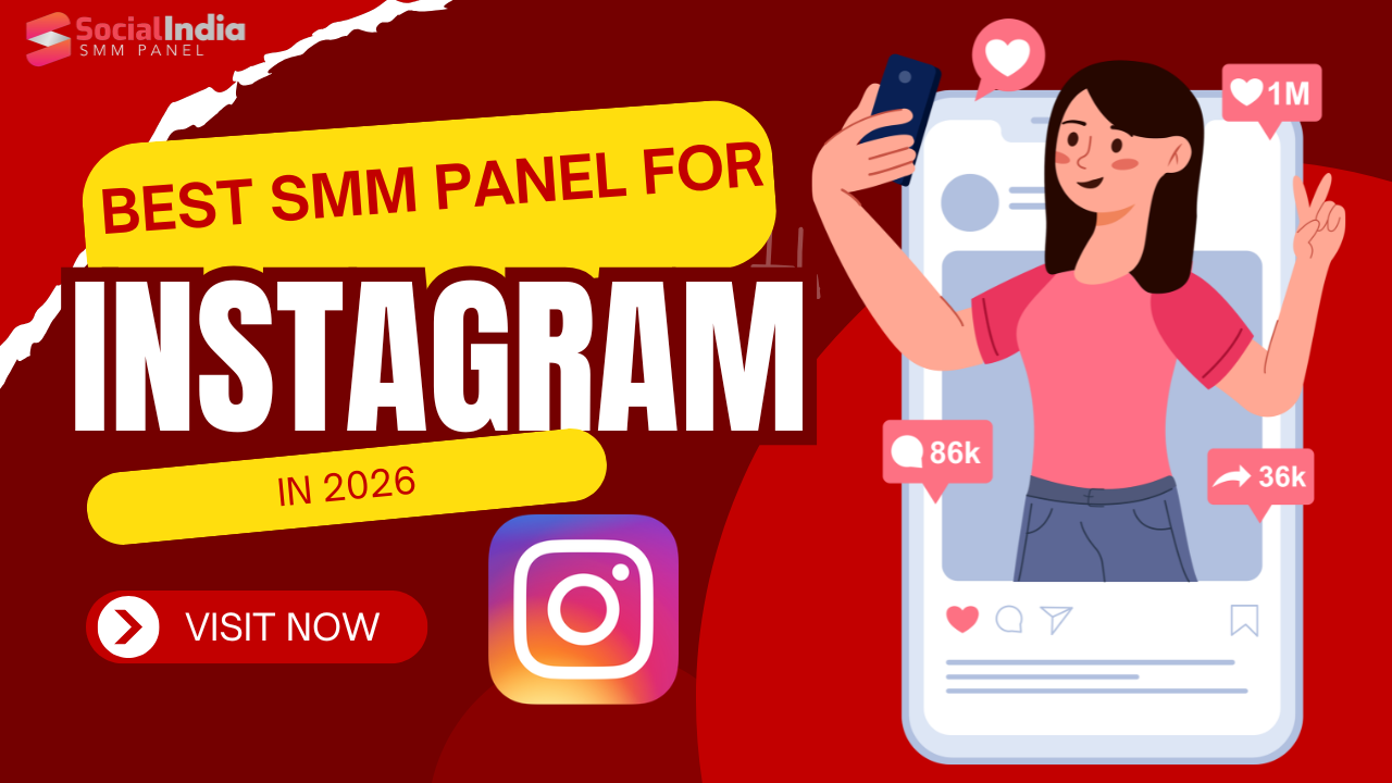 Best SMM Panel for Instagram 2026