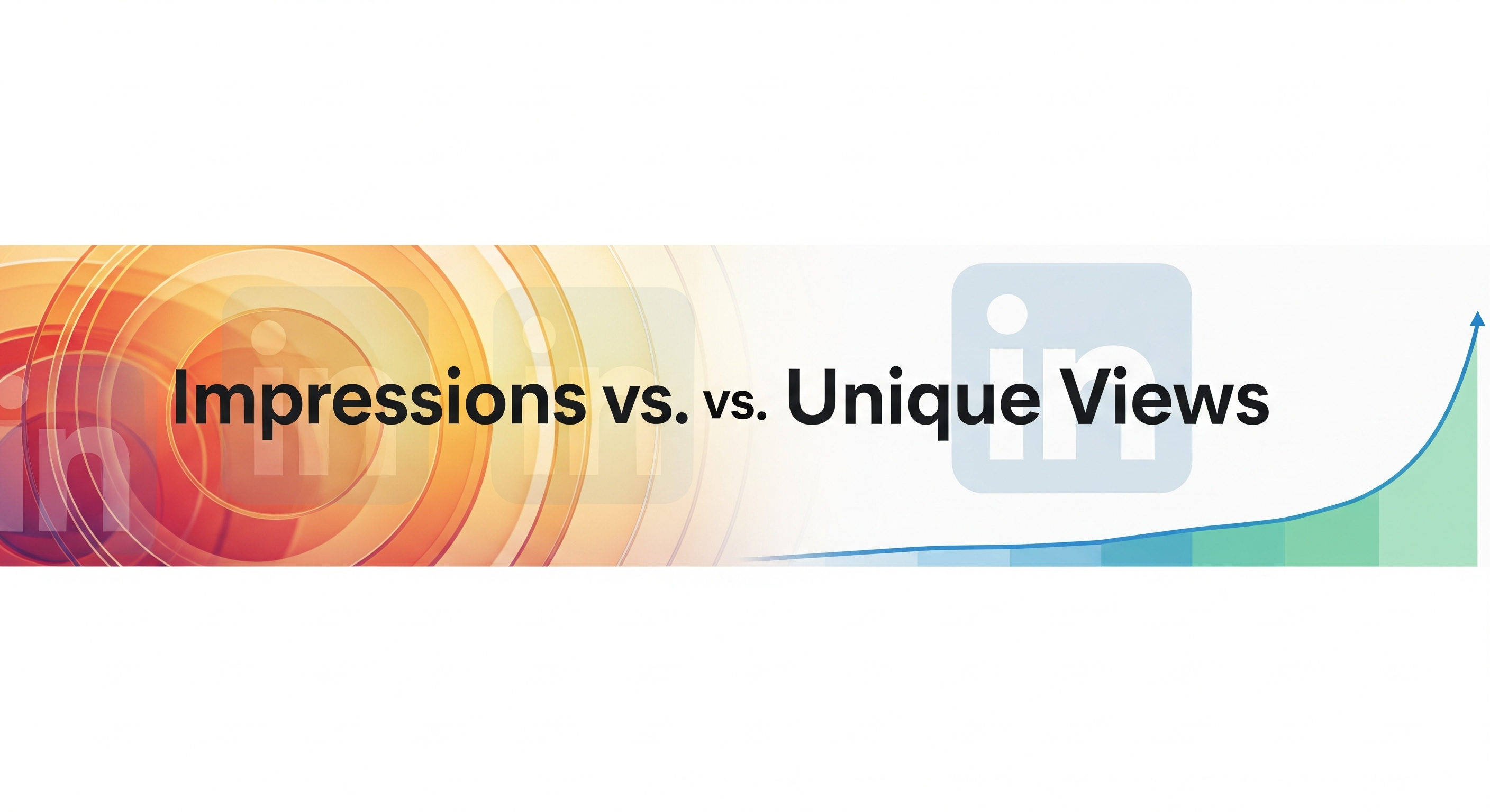 linkedin impression vs views banner for Linkedin