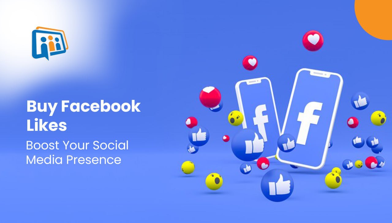 Buy Facebook Likes: Boost Your Social Media Presence