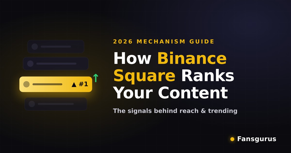 كيف ترتّب خوارزمية Binance Square المحتوى في 2026 (شرح)